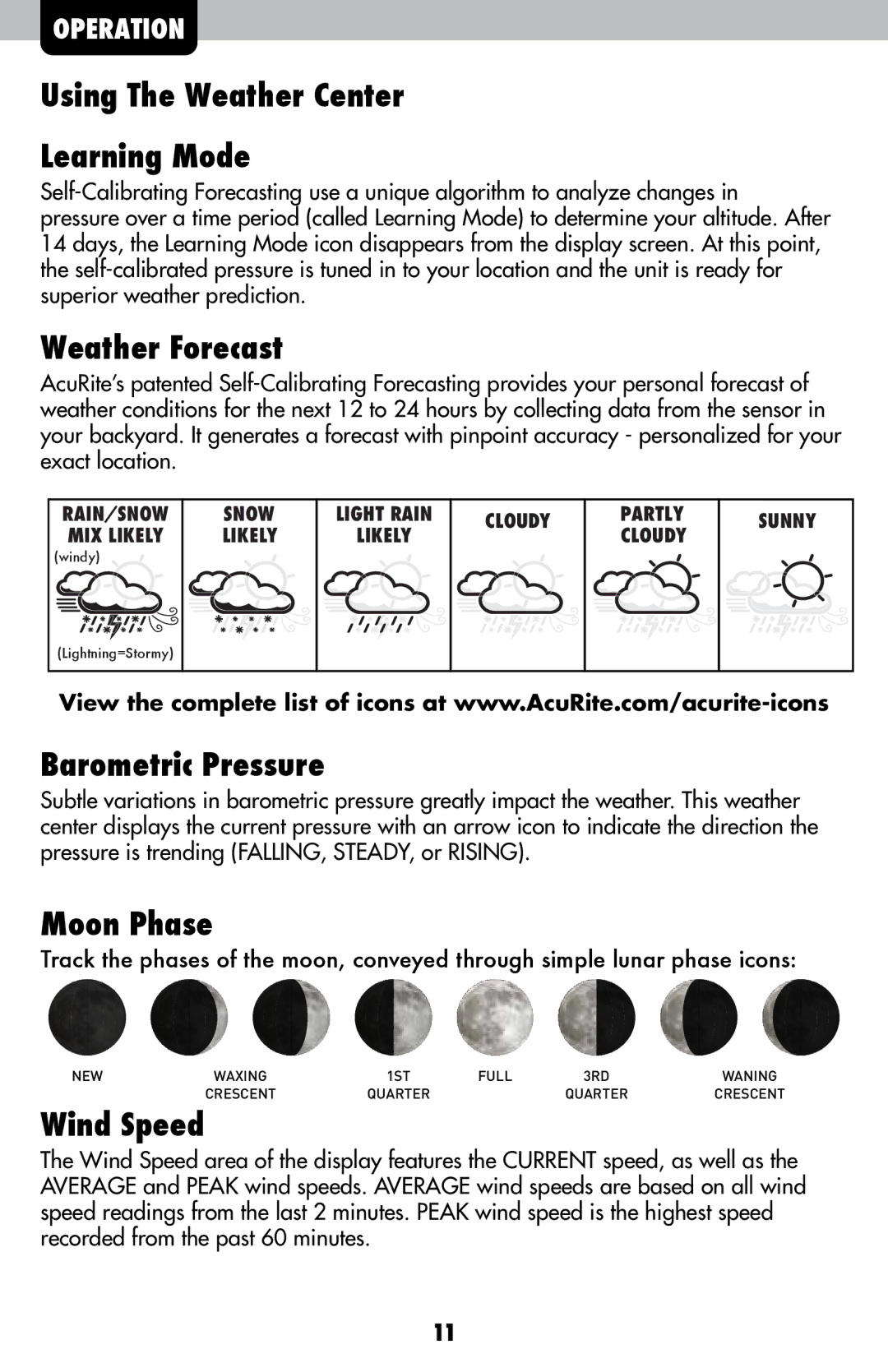 Acu-Rite 00439DI Using The Weather Center Learning Mode, Weather Forecast, Barometric Pressure, Moon Phase, Wind Speed 