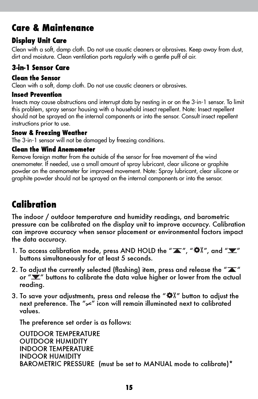 Acu-Rite 00439DI instruction manual Care & Maintenance, Calibration, Display Unit Care, In-1 Sensor Care 