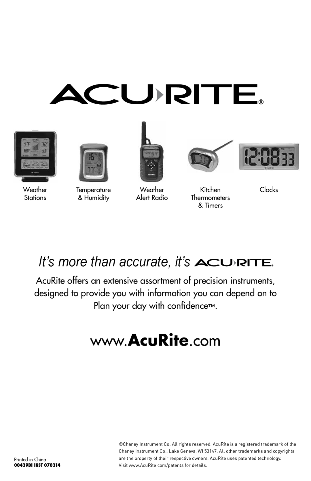 Acu-Rite 00439DI instruction manual It’s more than accurate, it’s 