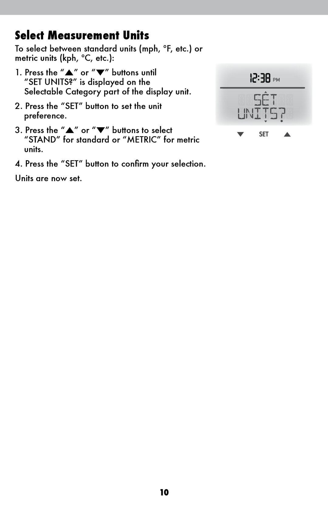 Acu-Rite 00639W instruction manual Select Measurement Units 