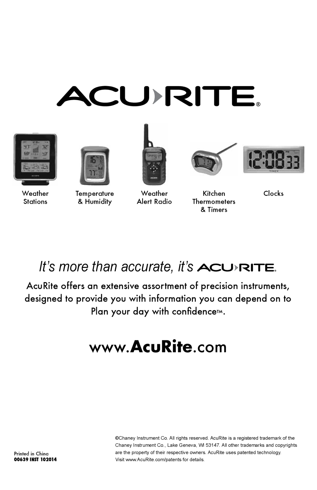 Acu-Rite 00639W instruction manual It’s more than accurate, it’s 