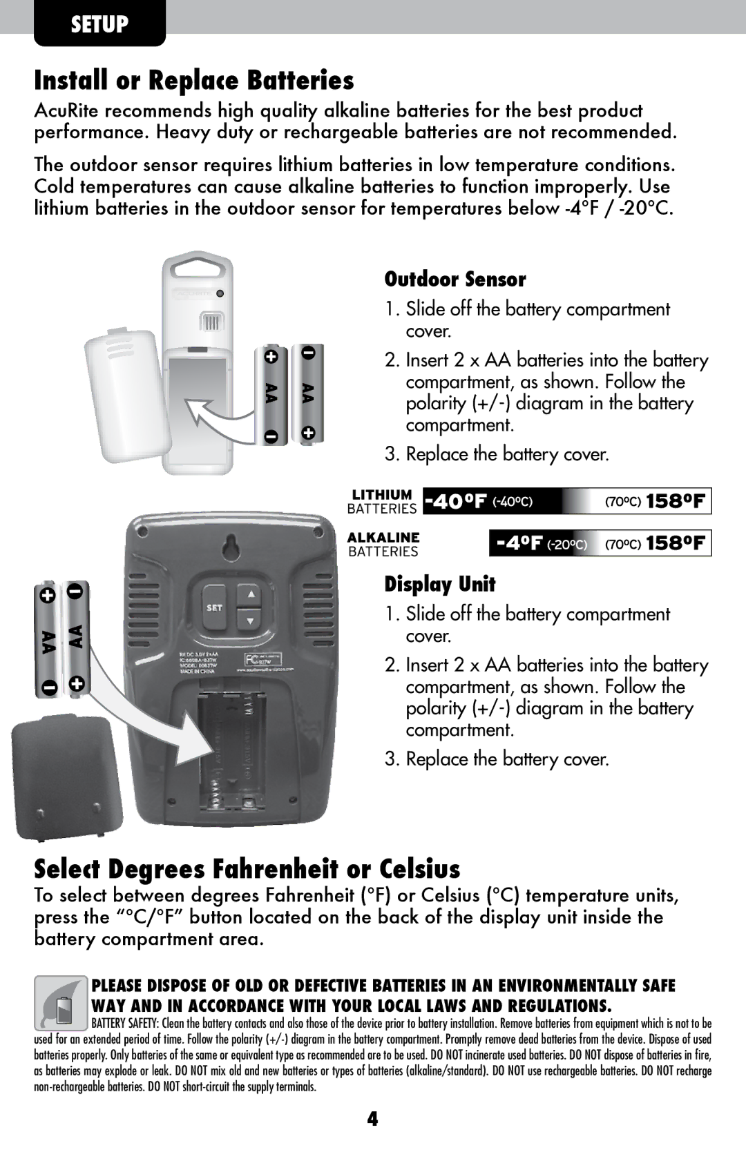 Acu-Rite 00837W Install or Replace Batteries, Select Degrees Fahrenheit or Celsius, Outdoor Sensor, Display Unit 