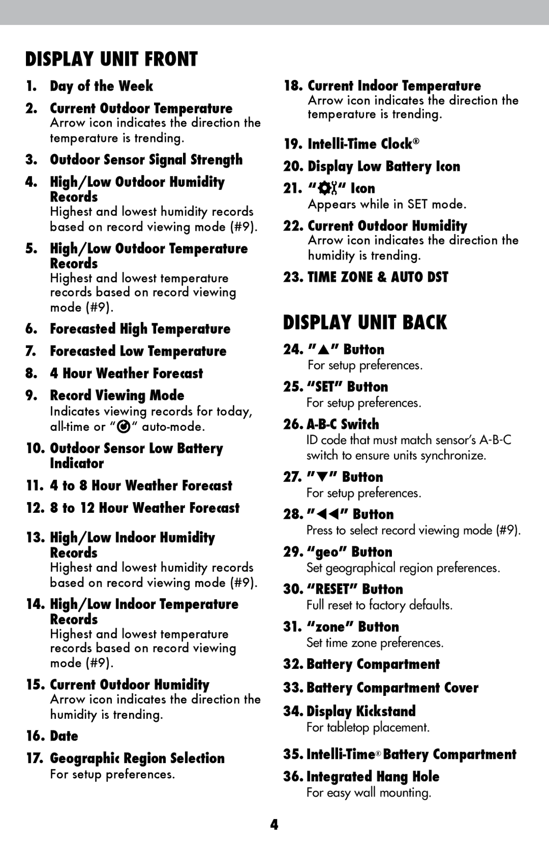 Acu-Rite 02005TBDI instruction manual Display Unit Front 