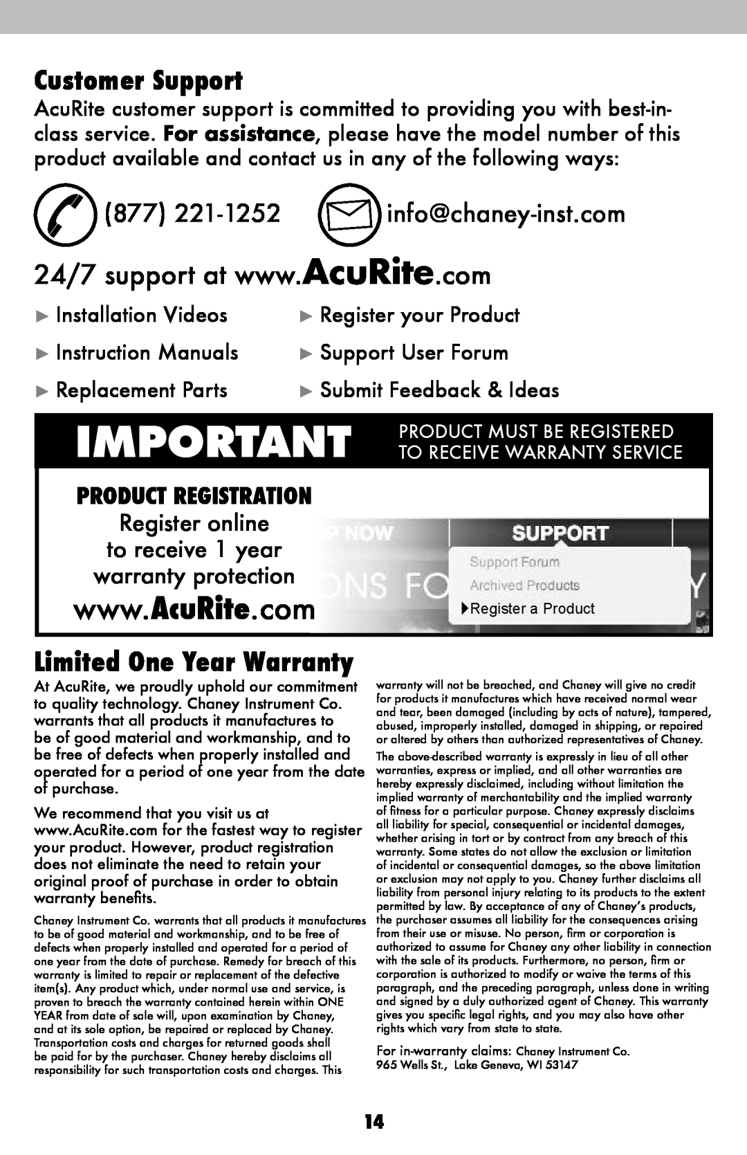 Acu-Rite 02005TBDI Customer Support, Limited One Year Warranty, 877 221-1252 info@chaney-inst.com, Register online 