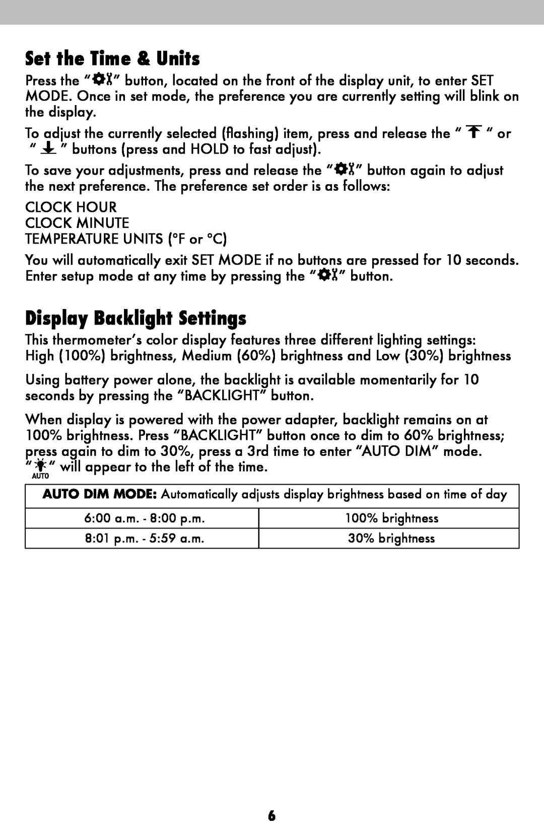 Acu-Rite 02029W instruction manual Set the Time & Units, Display Backlight Settings 