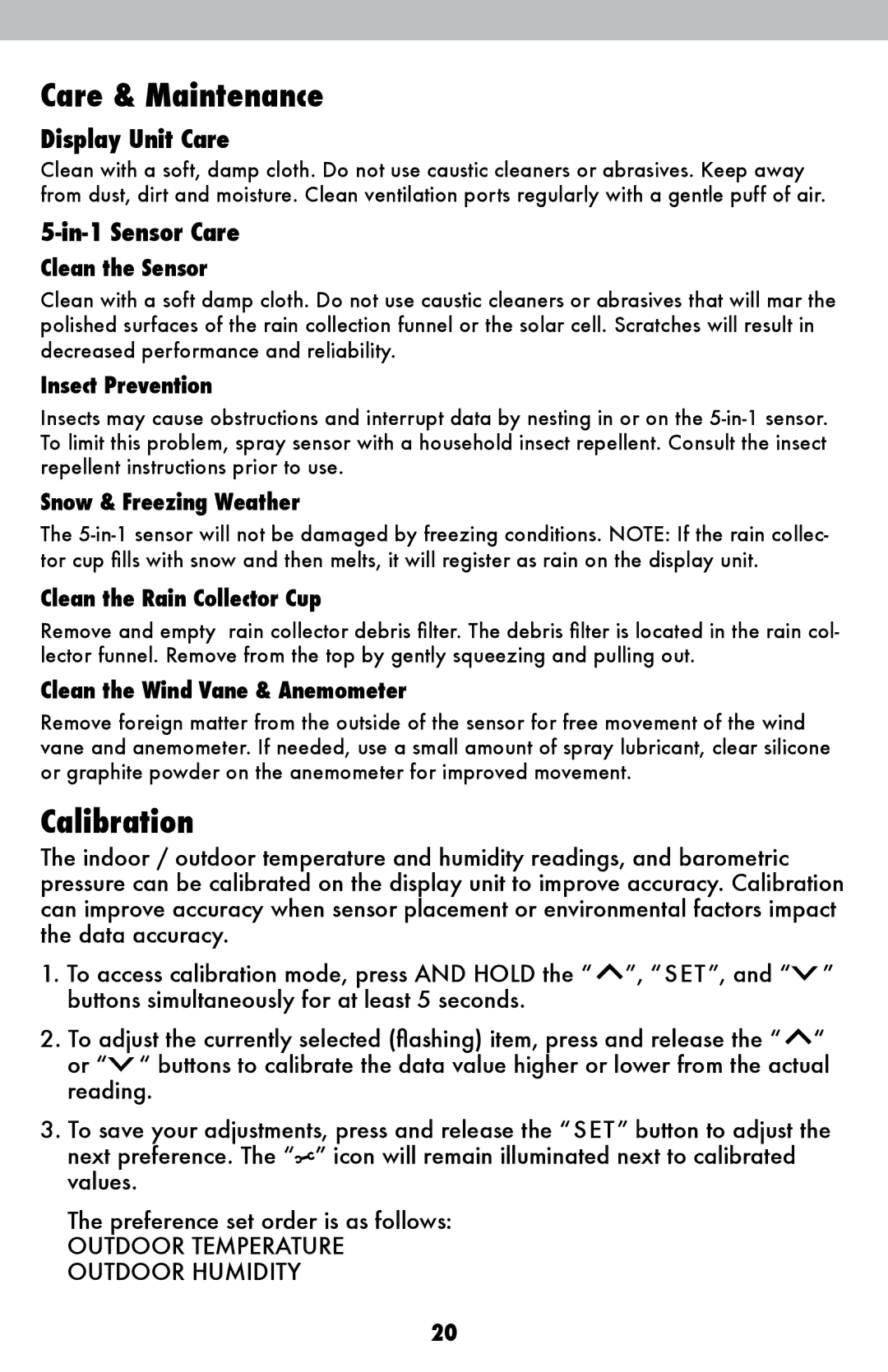 Acu-Rite 02032C / 888143 instruction manual Care & Maintenance, Calibration, Display Unit Care, In-1 Sensor Care 