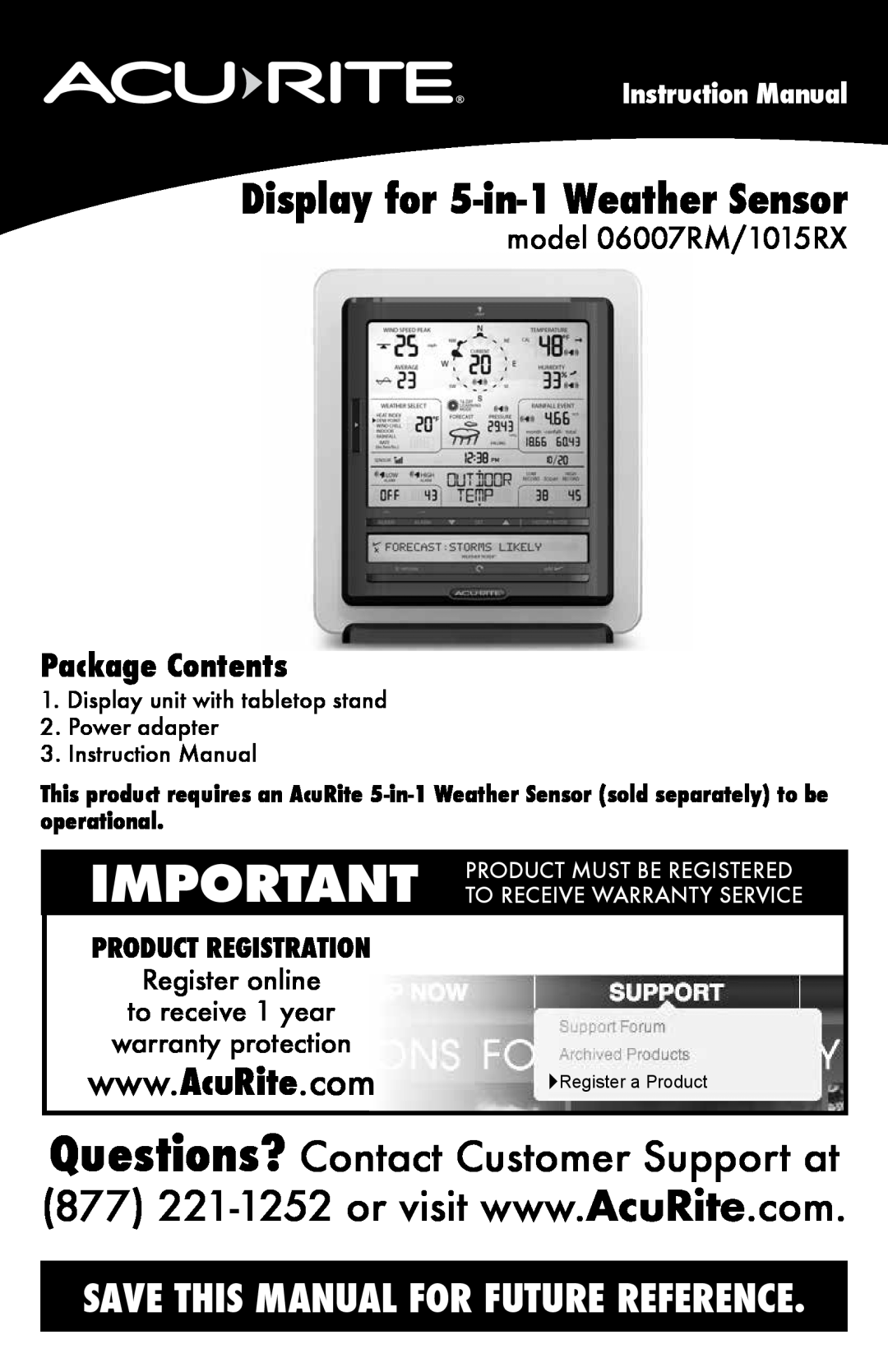 Acu-Rite 06007RM/1015RX instruction manual Package Contents, Product Must Be Registered, To Receive Warranty Service 