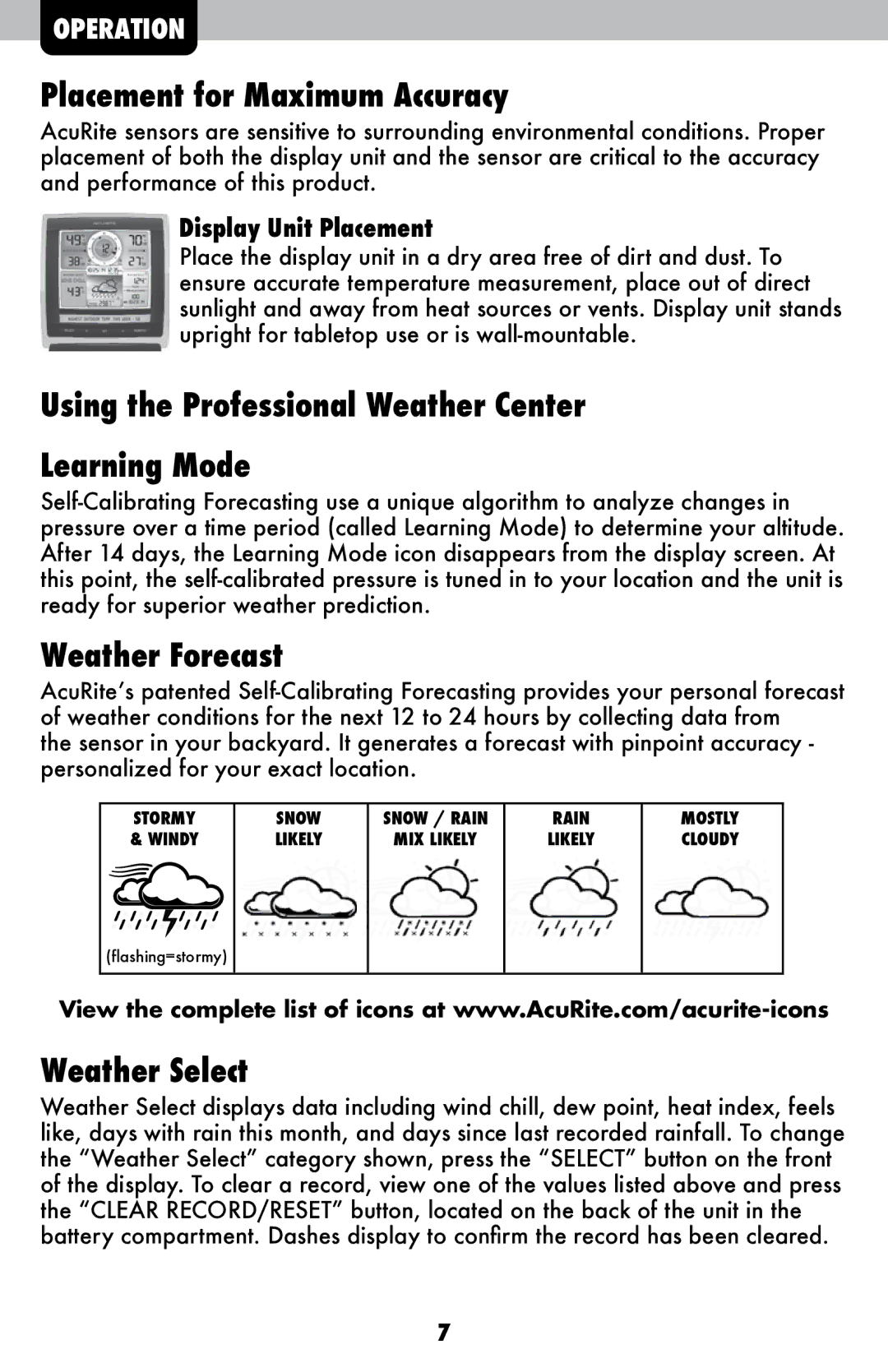 Acu-Rite 06016RM Placement for Maximum Accuracy, Using the Professional Weather Center Learning Mode, Weather Forecast 