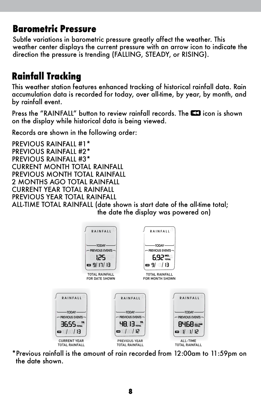 Acu-Rite 06016RM instruction manual Barometric Pressure, Rainfall Tracking 