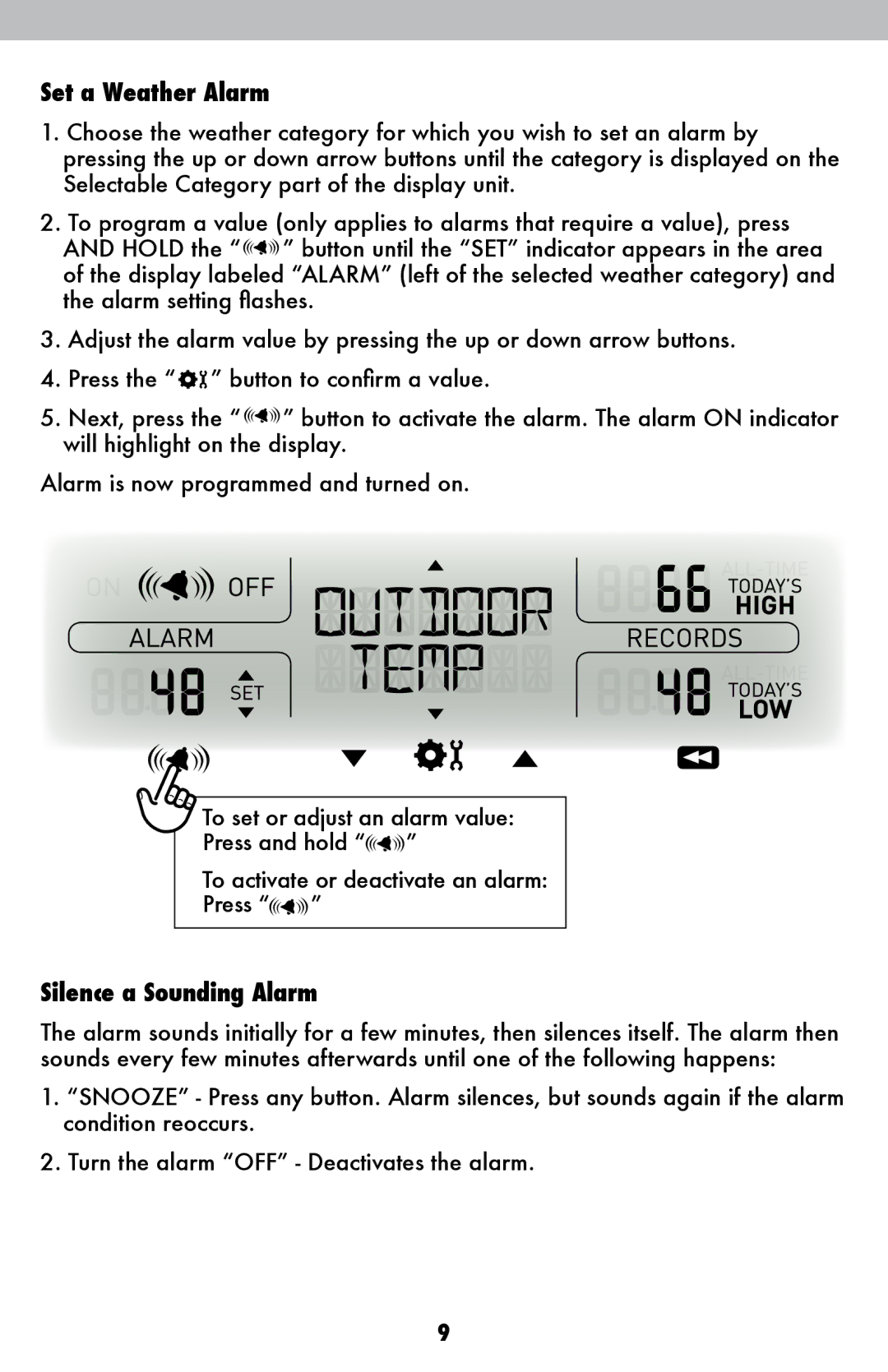 Acu-Rite 06017RM instruction manual Set a Weather Alarm, Silence a Sounding Alarm 