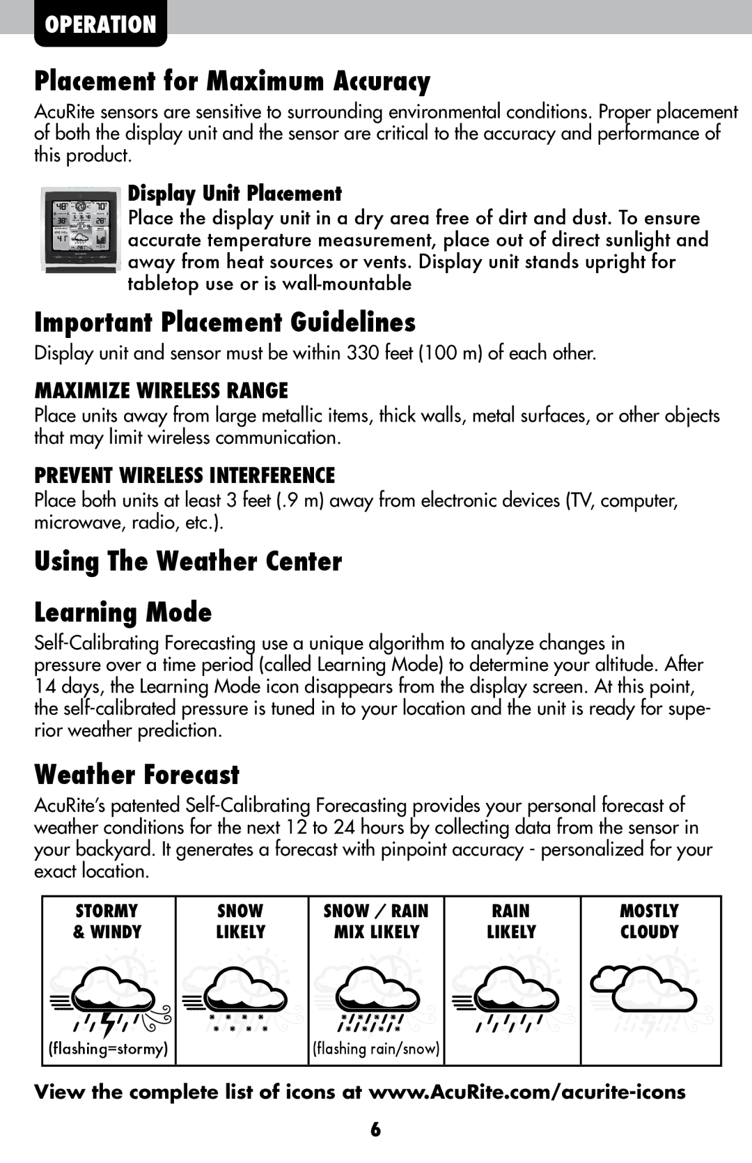 Acu-Rite 06018RM Placement for Maximum Accuracy, Important Placement Guidelines, Using The Weather Center Learning Mode 