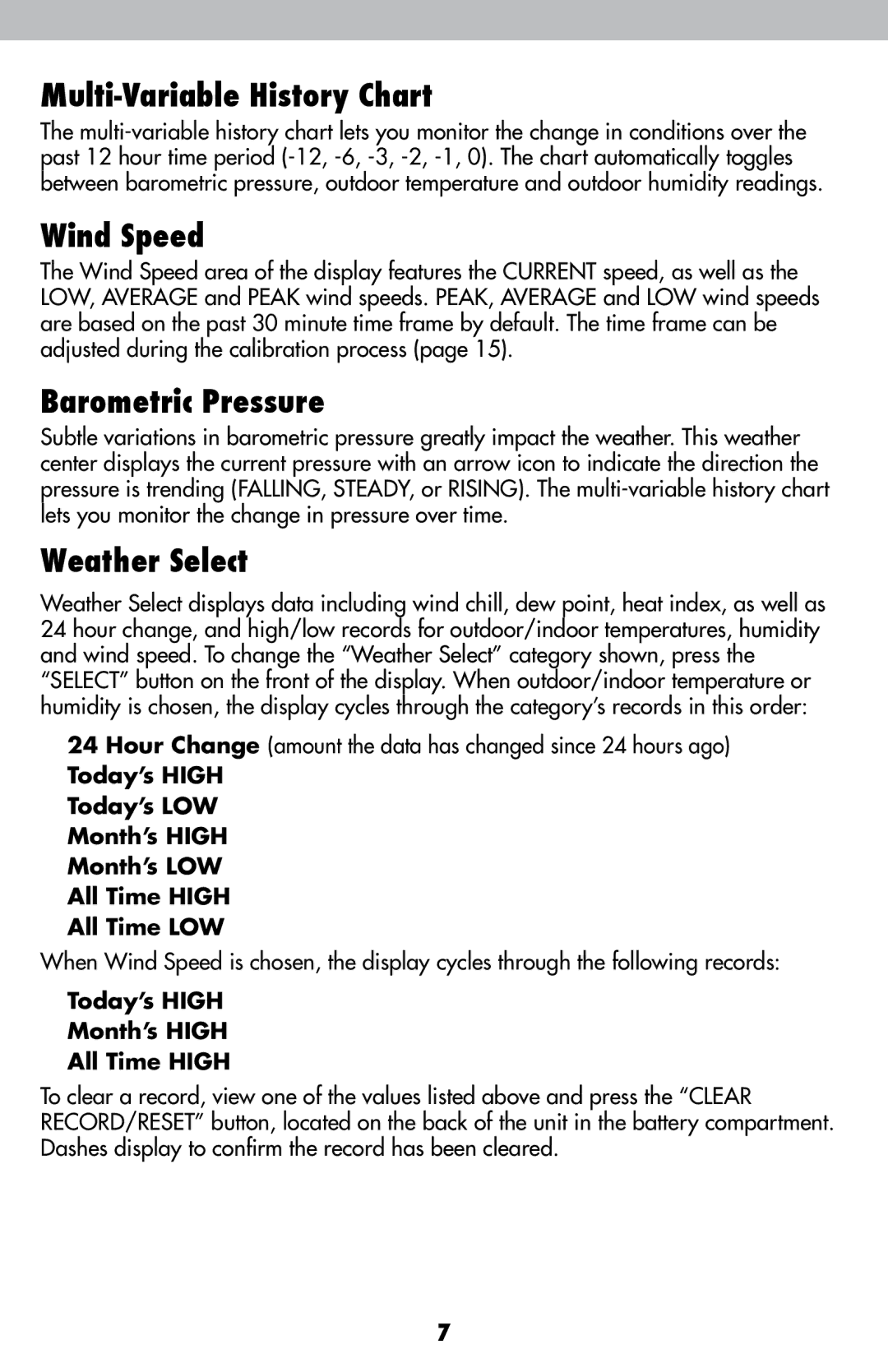 Acu-Rite 06018RM instruction manual Multi-Variable History Chart, Wind Speed, Barometric Pressure, Weather Select 