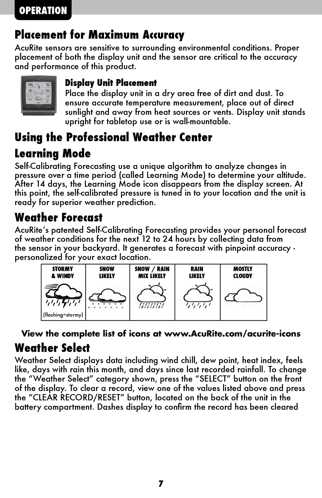 Acu-Rite 06025RM Placement for Maximum Accuracy, Using the Professional Weather Center Learning Mode, Weather Forecast 