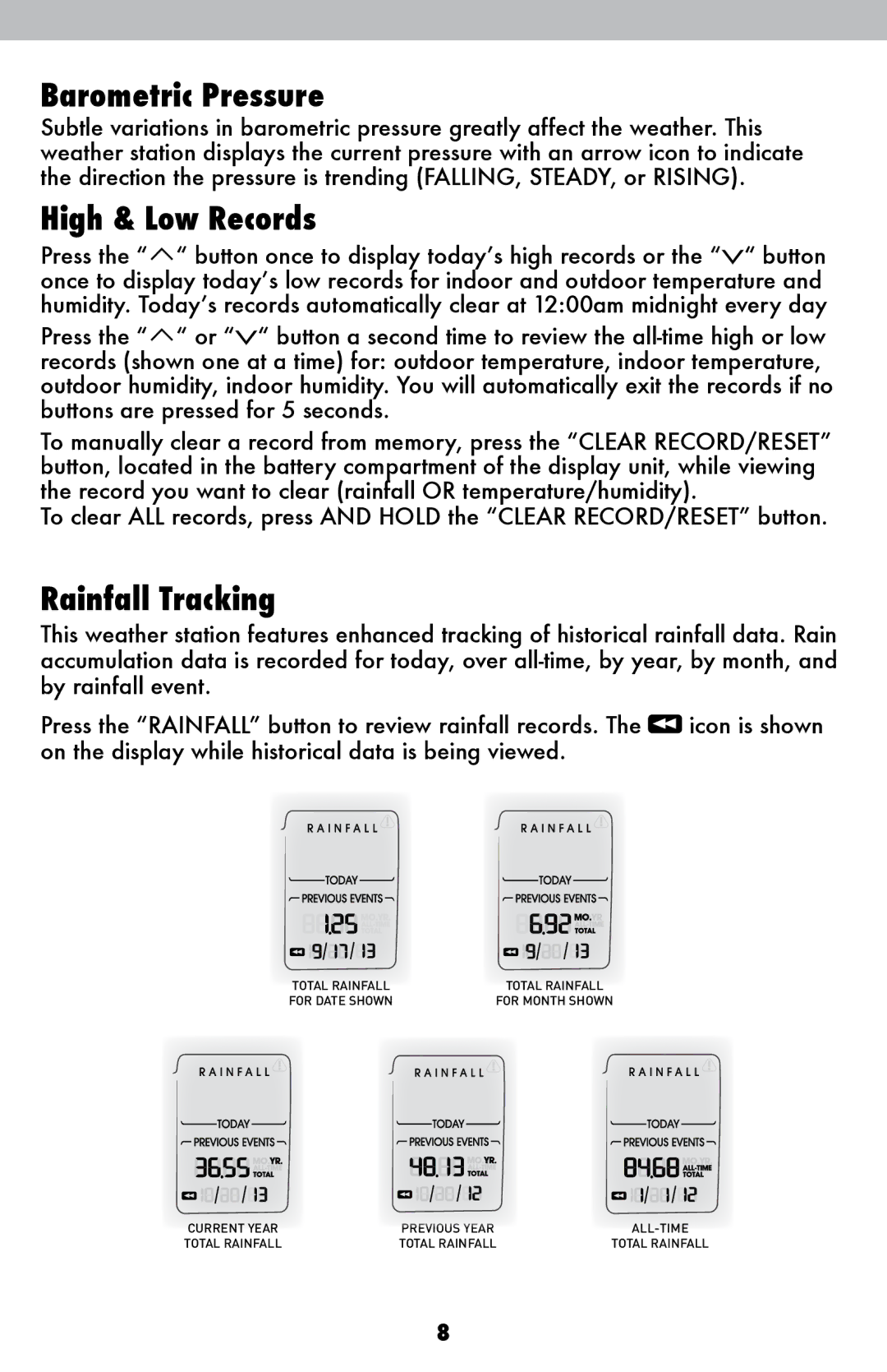 Acu-Rite 06025RM instruction manual Barometric Pressure, High & Low Records, Rainfall Tracking 