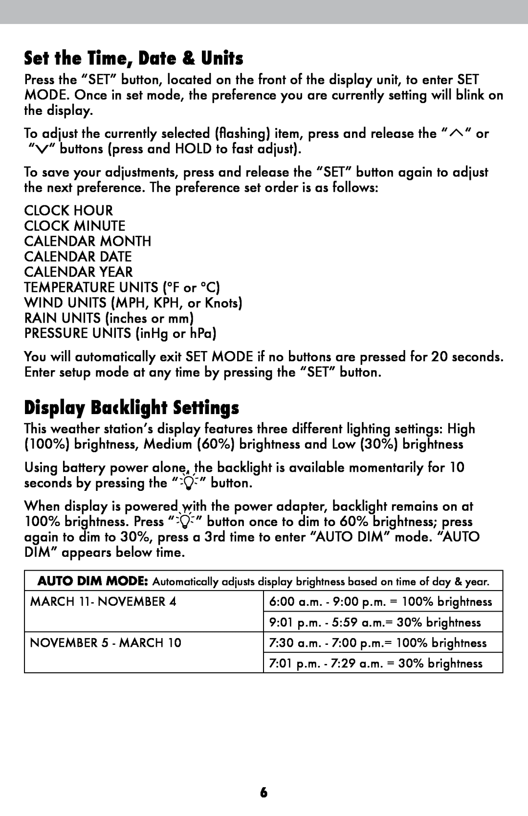 Acu-Rite 06025RM instruction manual Set the Time, Date & Units, Display Backlight Settings 