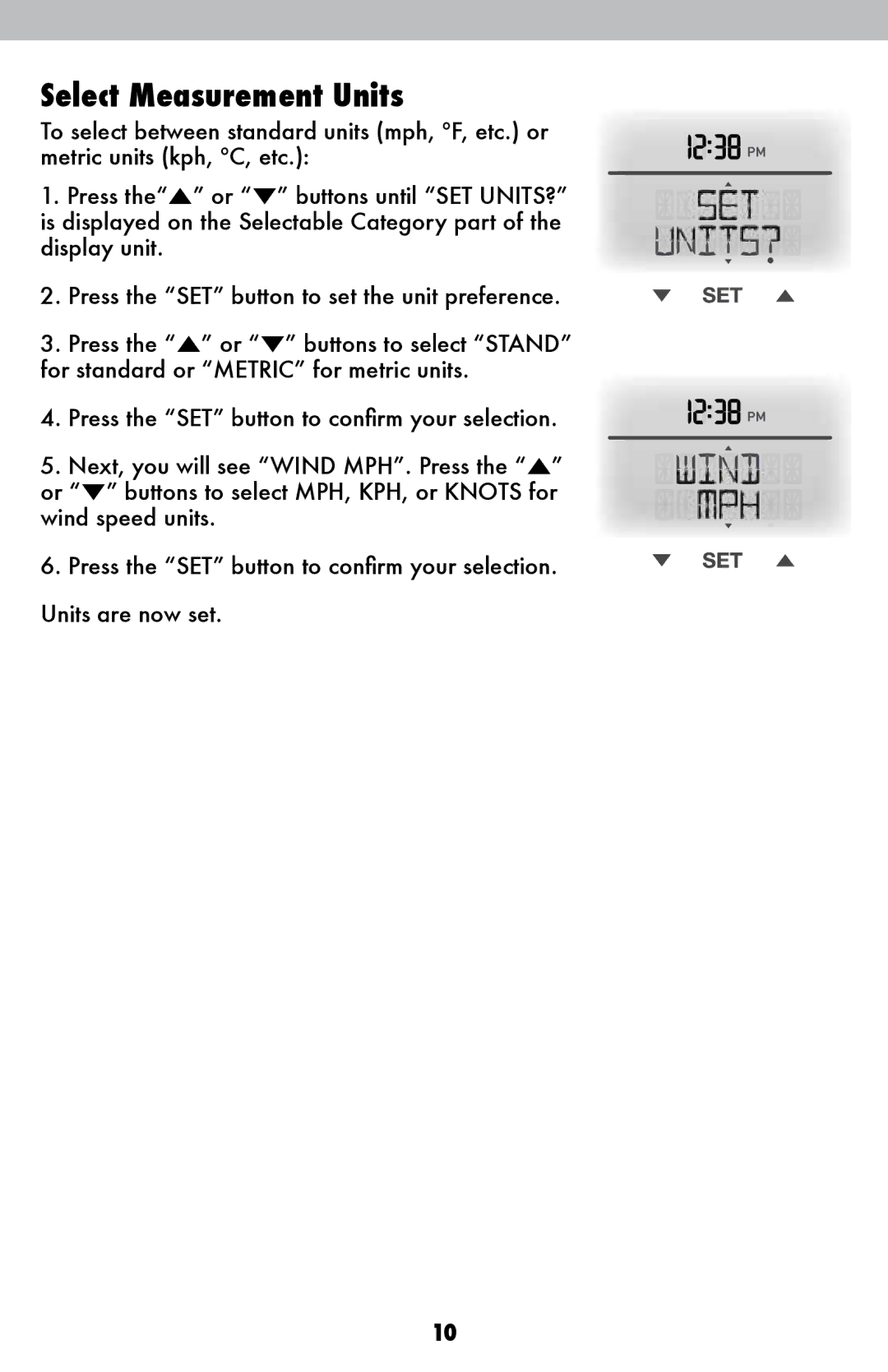 Acu-Rite 1015 instruction manual Select Measurement Units 