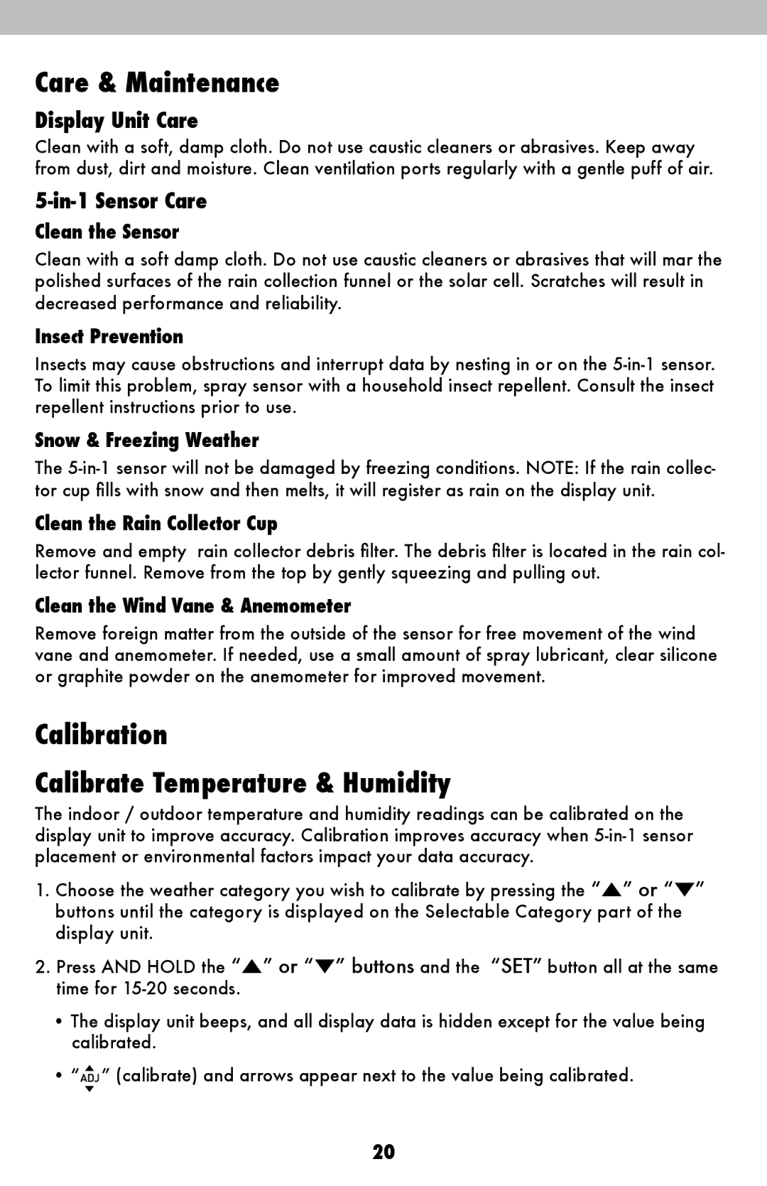 Acu-Rite 1015 Care & Maintenance, Calibration Calibrate Temperature & Humidity, Display Unit Care, In-1 Sensor Care 