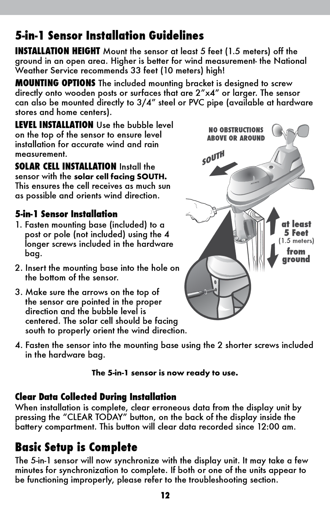 Acu-Rite 1036 In-1 Sensor Installation Guidelines, Basic Setup is Complete, Clear Data Collected During Installation 