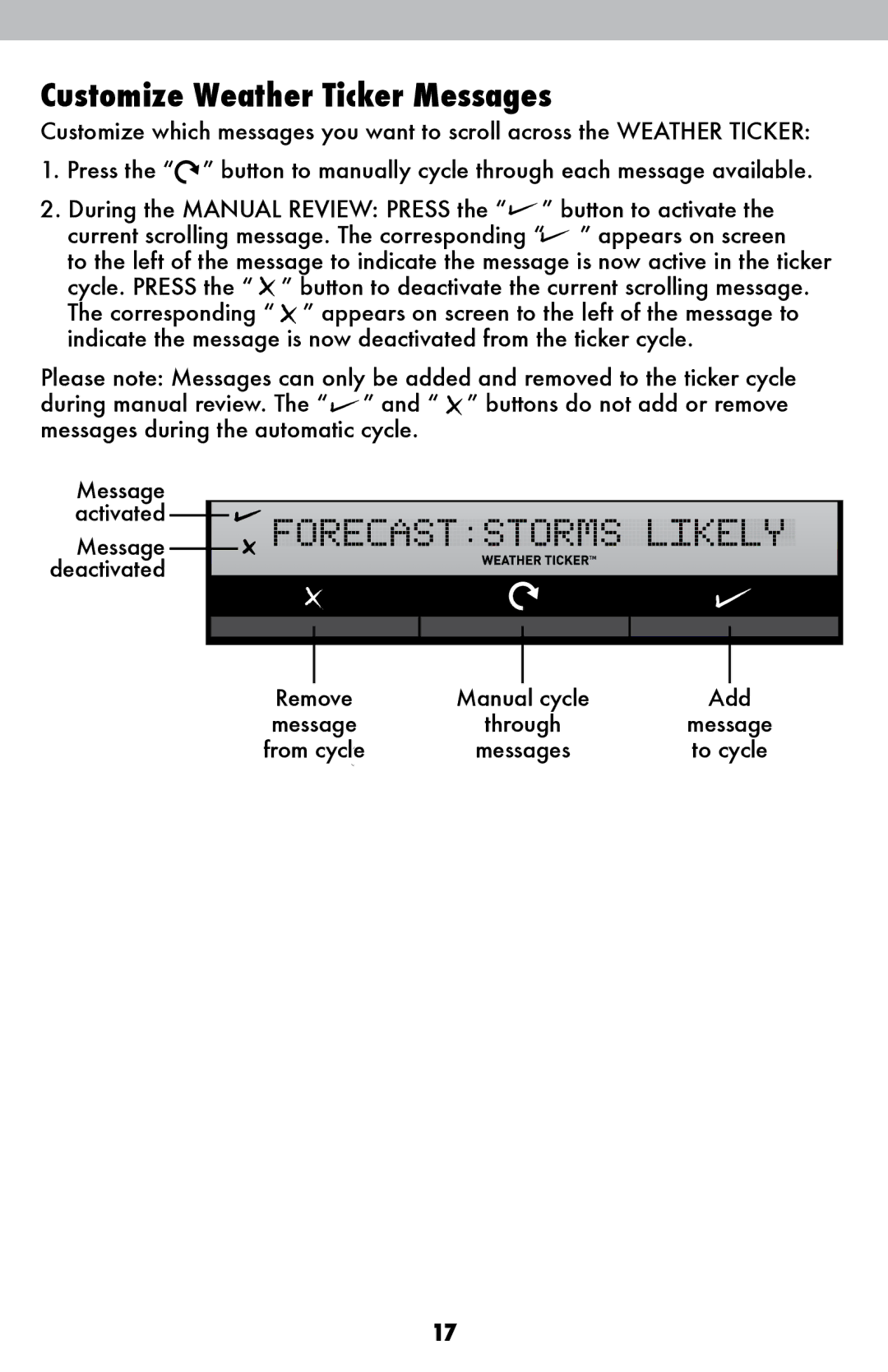 Acu-Rite 1036 instruction manual Customize Weather Ticker Messages 