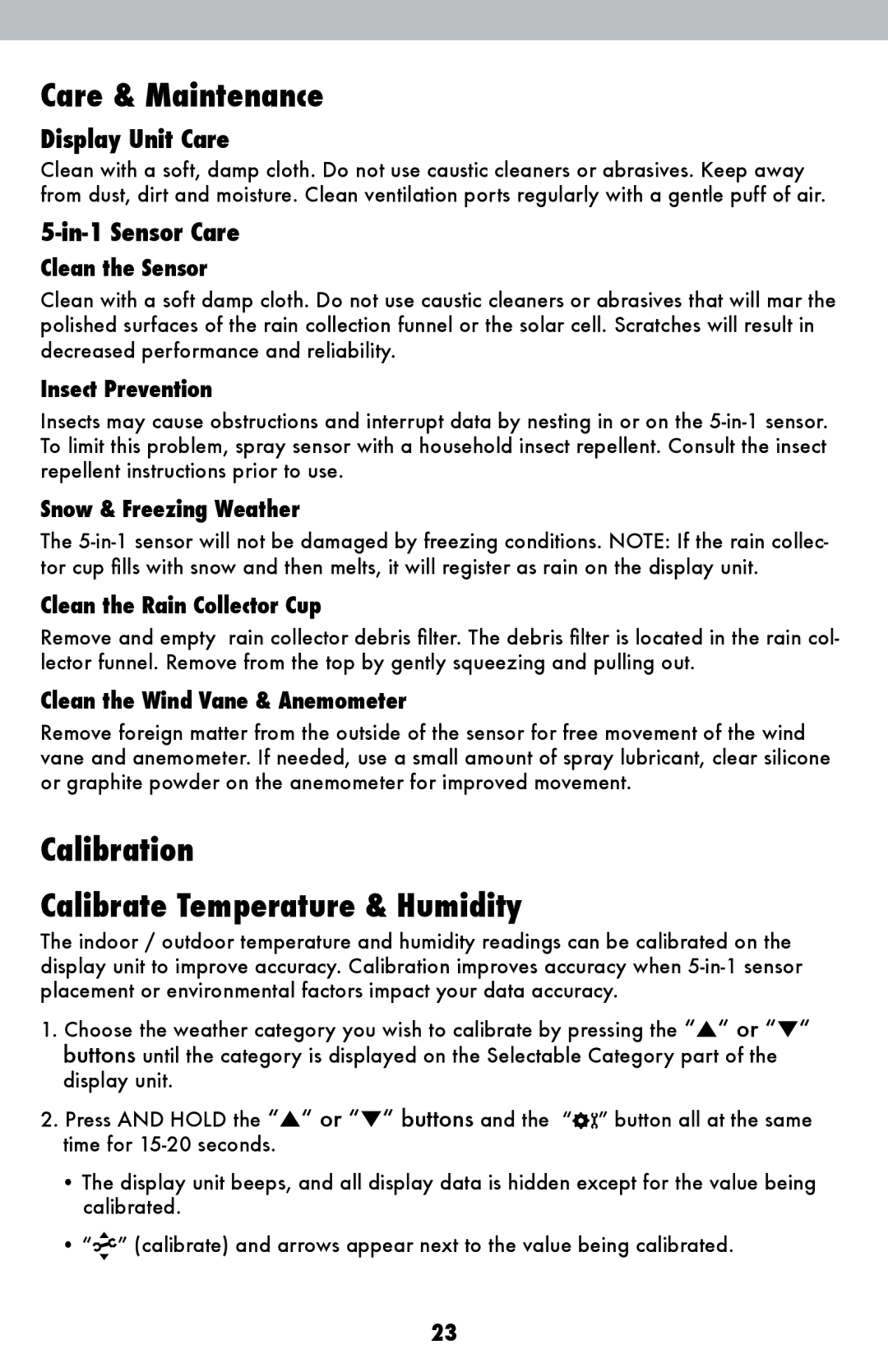 Acu-Rite 1036 Care & Maintenance, Calibration Calibrate Temperature & Humidity, Display Unit Care, In-1 Sensor Care 