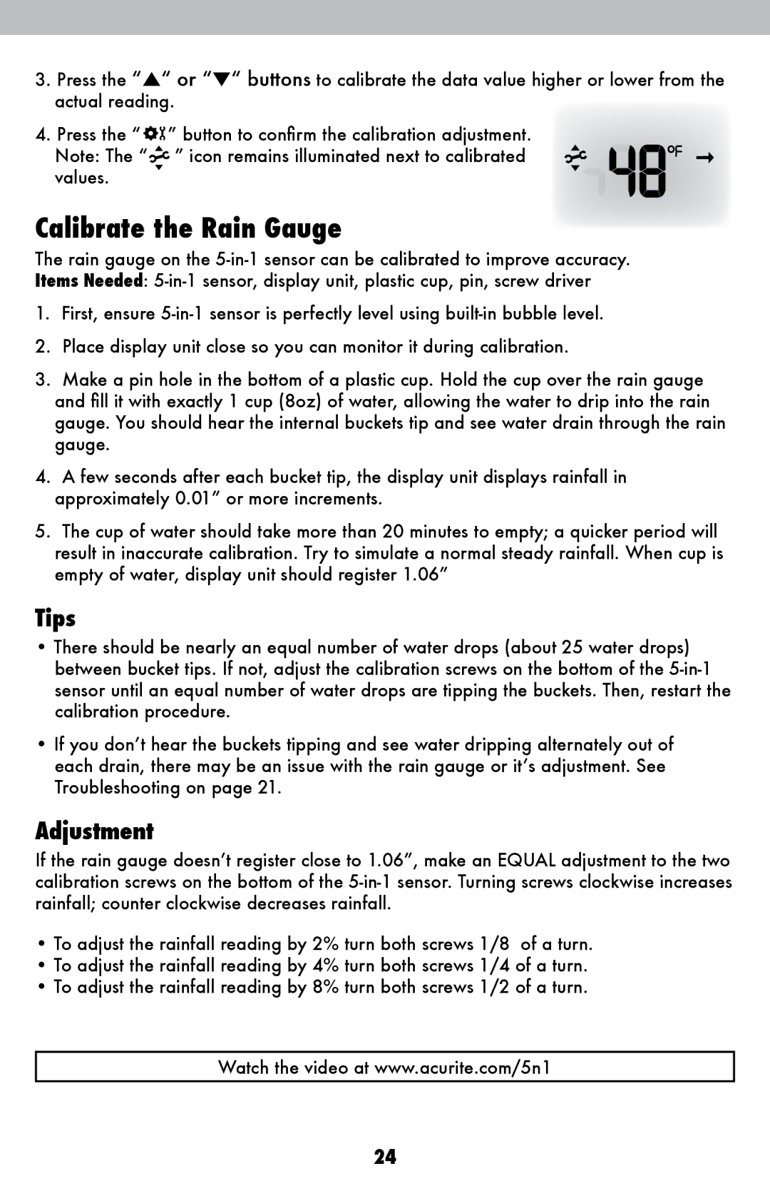 Acu-Rite 1036 instruction manual Calibrate the Rain Gauge, Tips 