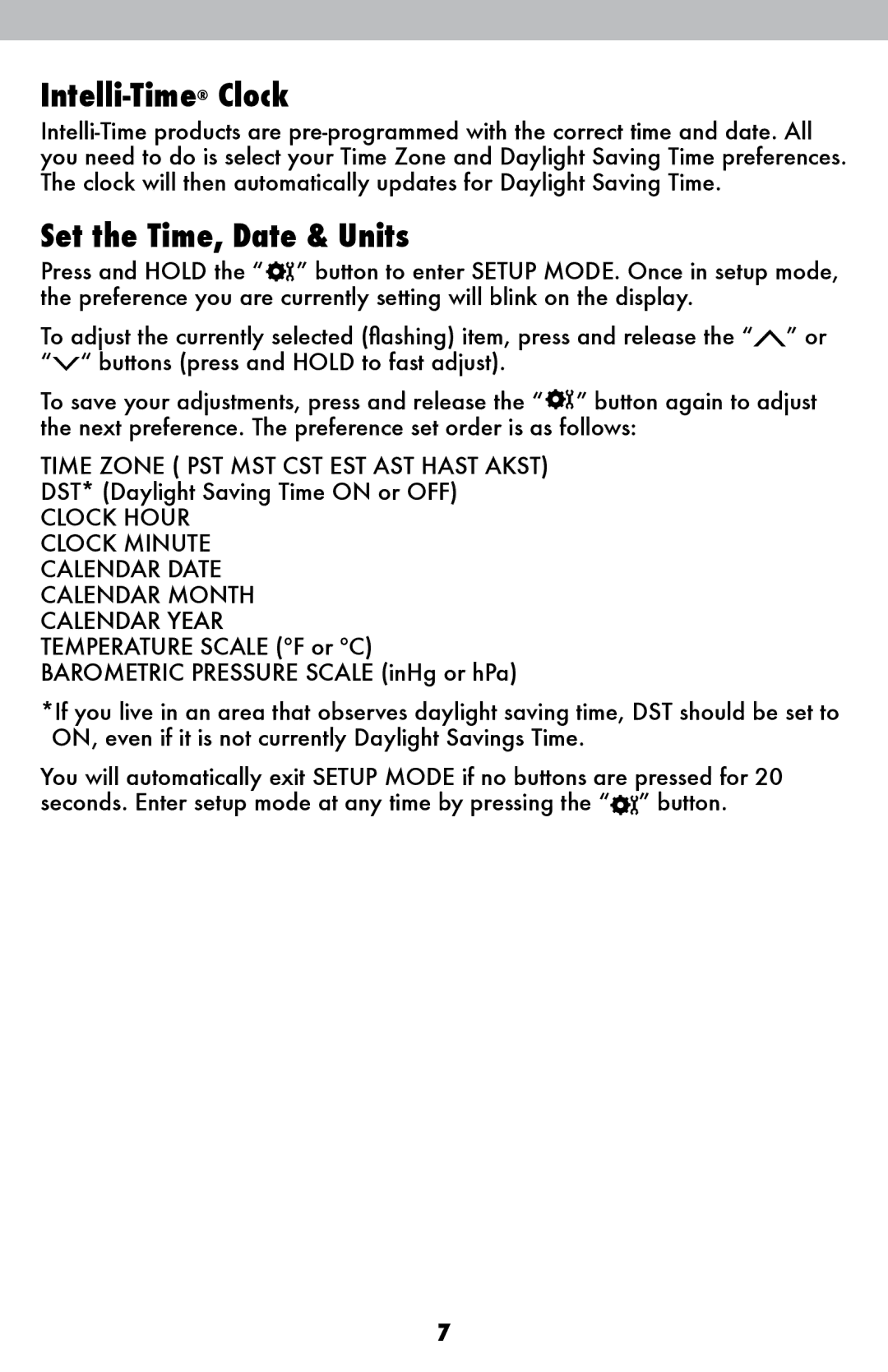 Acu-Rite 1086 instruction manual Intelli-TimeClock, Set the Time, Date & Units 