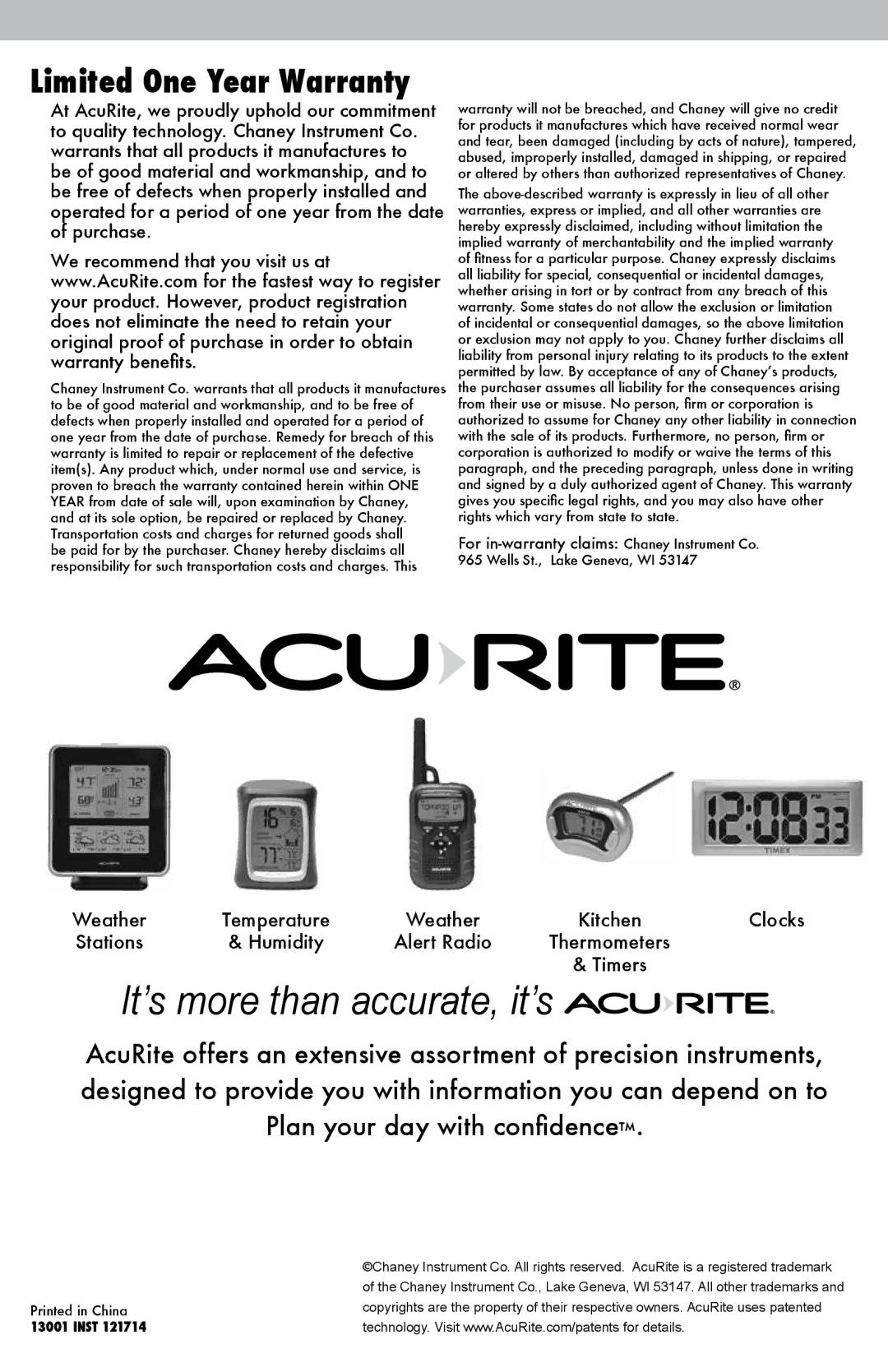 Acu-Rite 13002, 13001 instruction manual It’s more than accurate, it’s, Limited One Year Warranty 