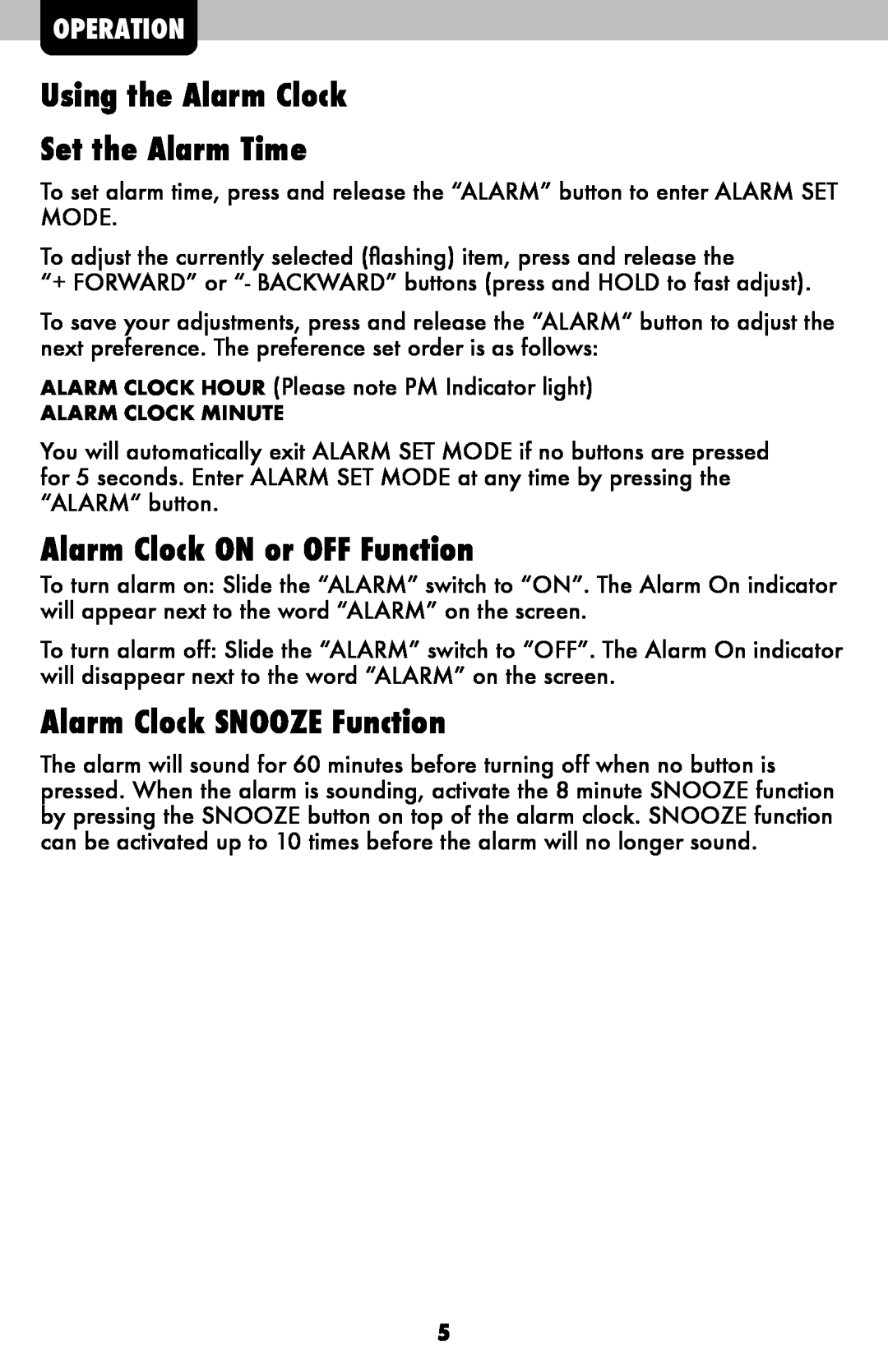 Acu-Rite 13001 Using the Alarm Clock Set the Alarm Time, Alarm Clock ON or OFF Function, Alarm Clock SNOOZE Function 