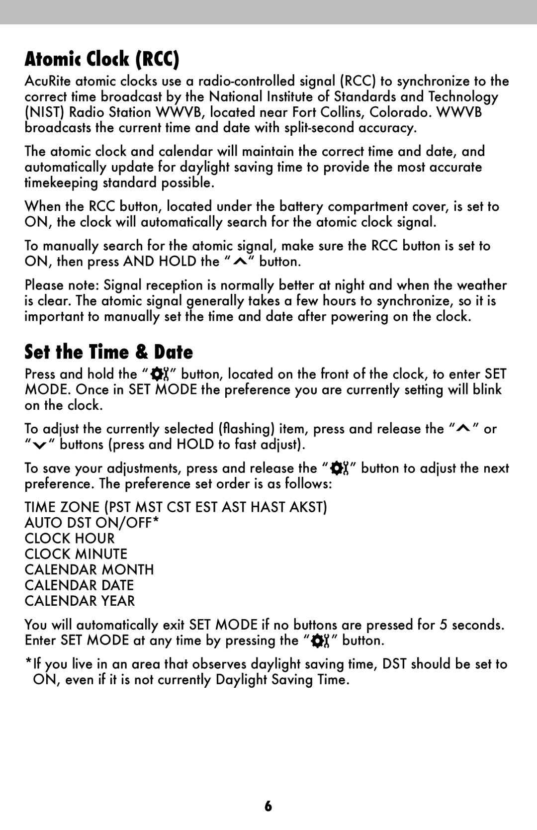 Acu-Rite 13024 instruction manual Atomic Clock RCC, Set the Time & Date 