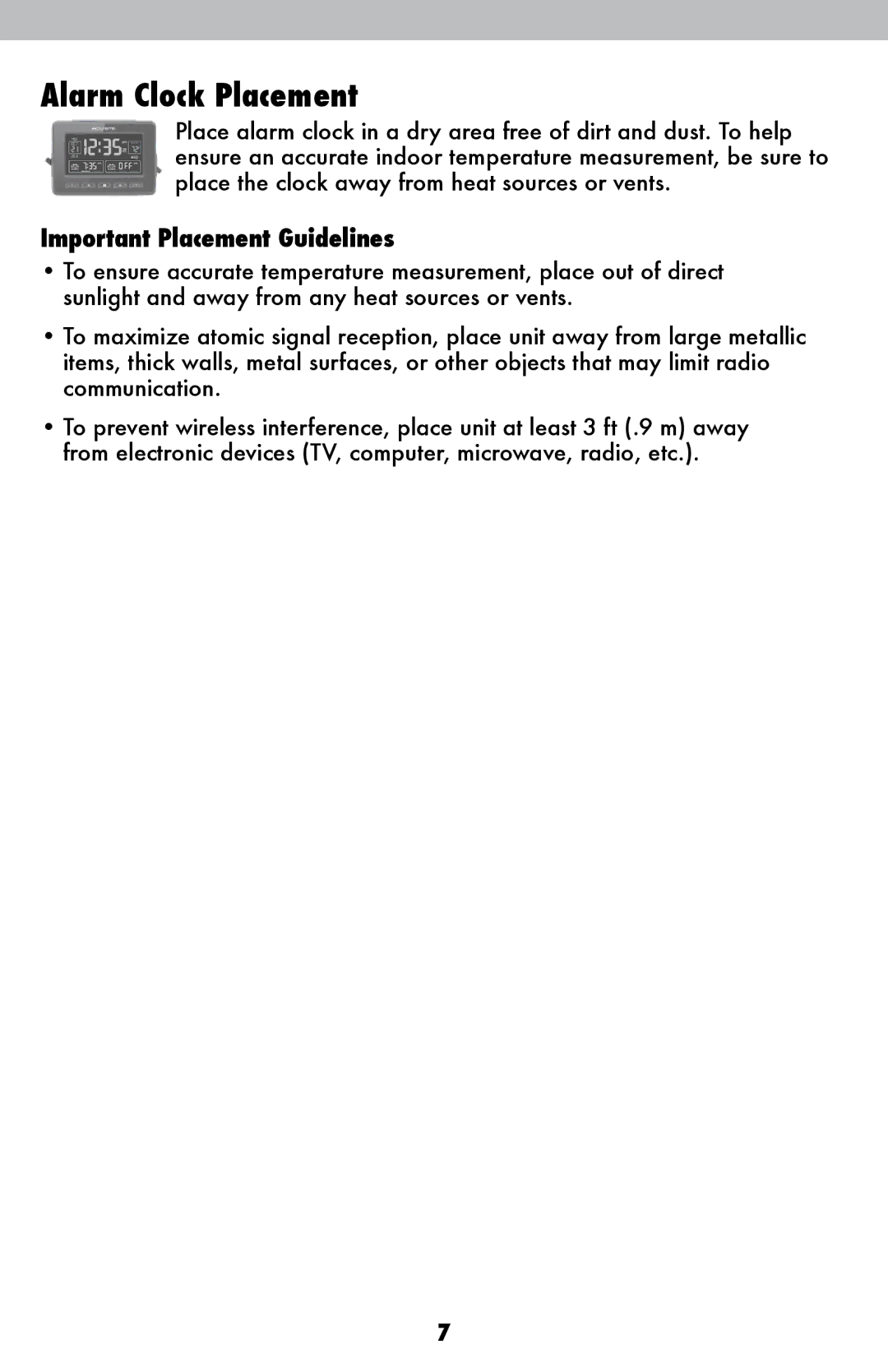 Acu-Rite 13024A1 instruction manual Alarm Clock Placement, Important Placement Guidelines 