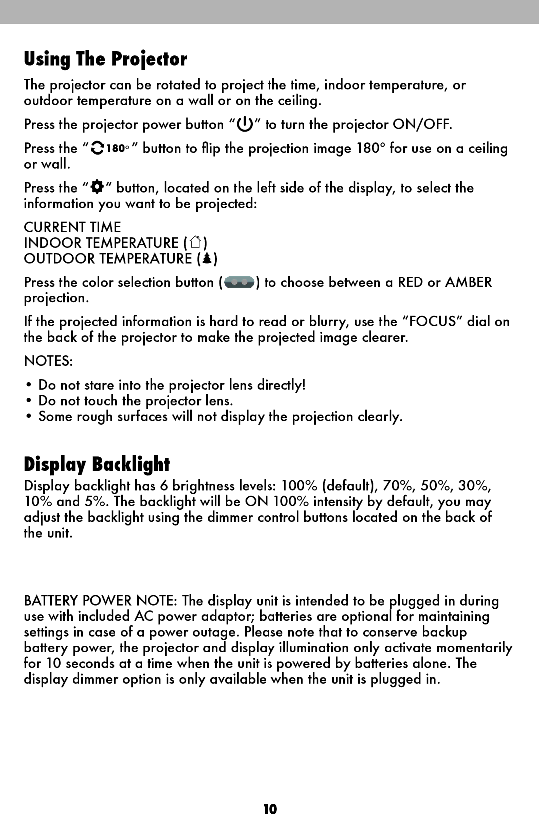 Acu-Rite 13026, 13020 instruction manual Using The Projector, Display Backlight 