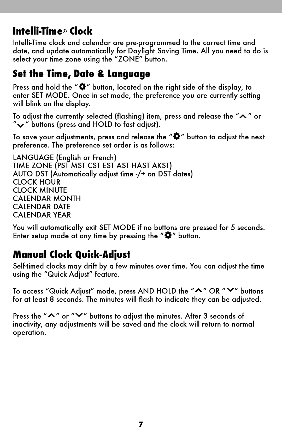 Acu-Rite 13020, 13026 instruction manual Intelli-TimeClock, Set the Time, Date & Language, Manual Clock Quick-Adjust 