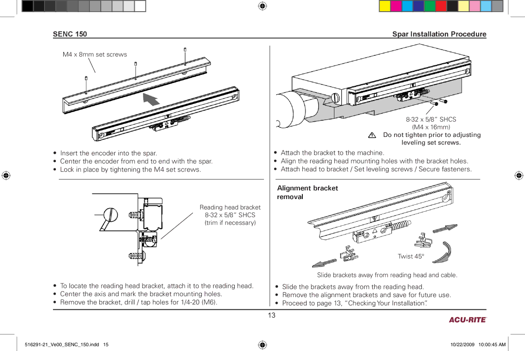 Acu-Rite 150 manual Senc Spar Installation Procedure 