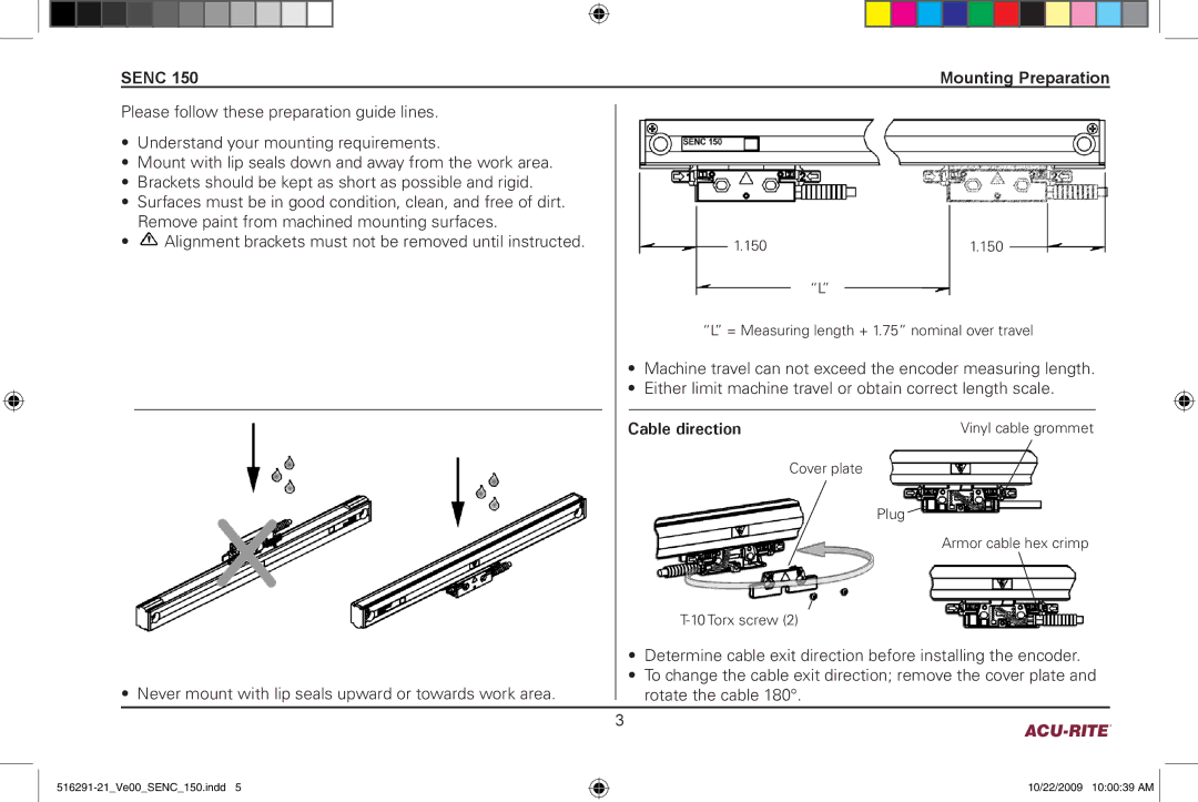 Acu-Rite 150 manual Senc Mounting Preparation, Cable direction 