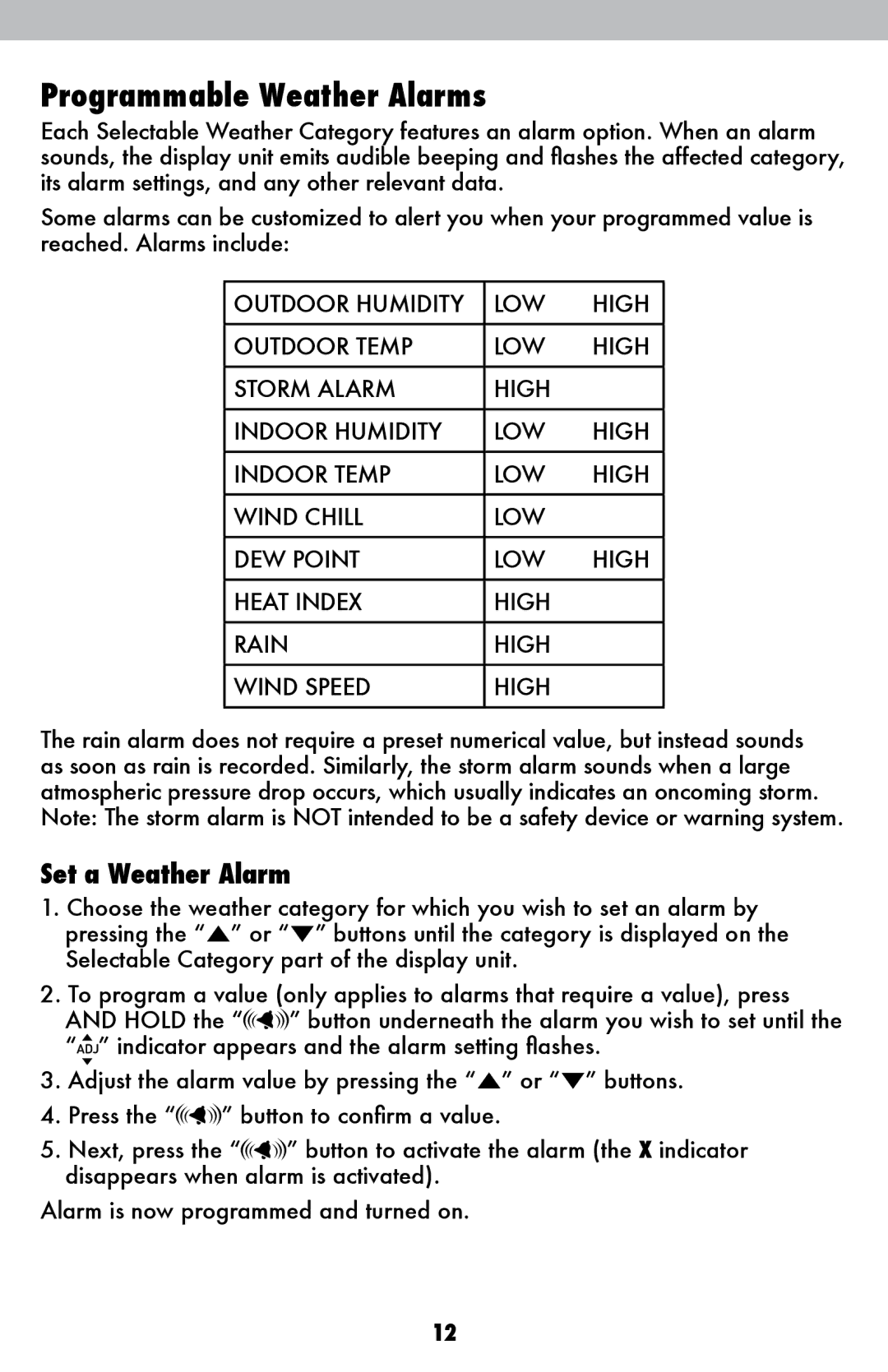 Acu-Rite 1500RX instruction manual Programmable Weather Alarms, Set a Weather Alarm 