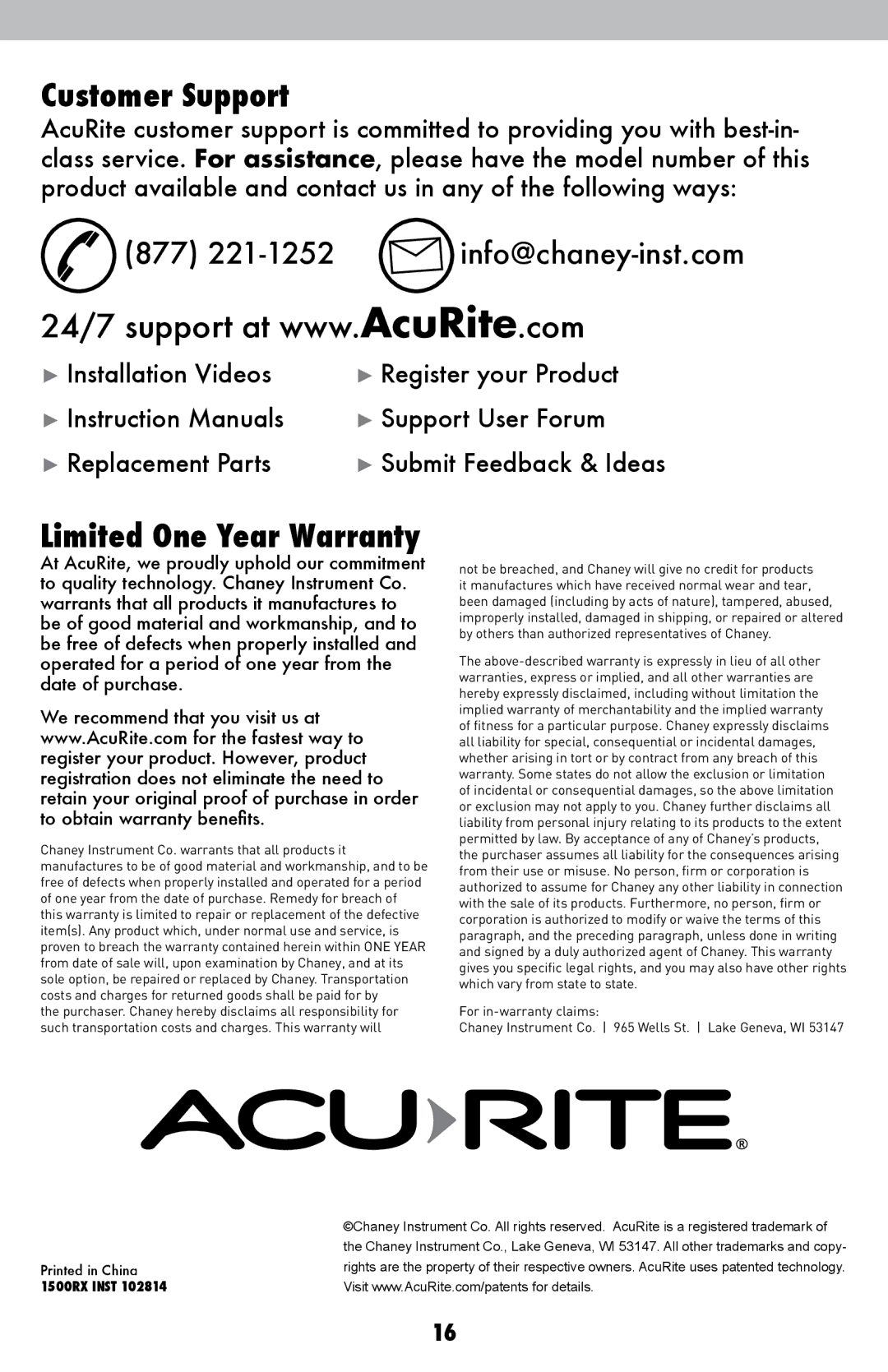 Acu-Rite 1500RX instruction manual Customer Support, Limited One Year Warranty 