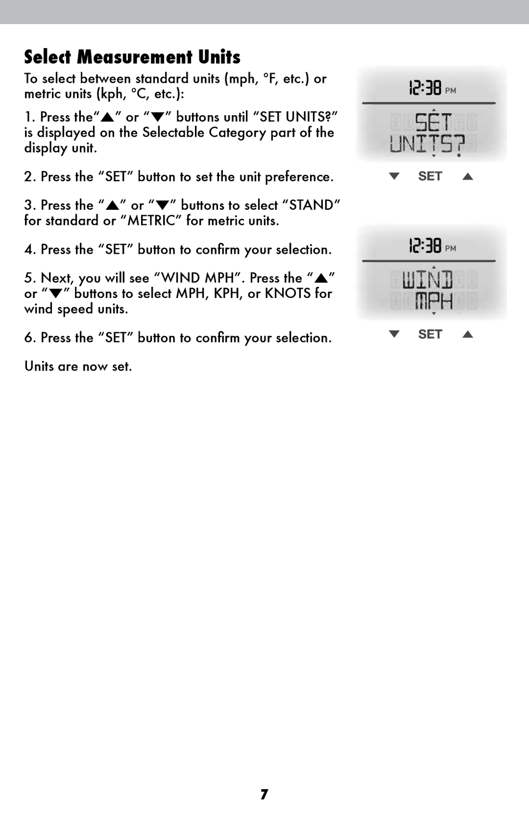 Acu-Rite 1500RX instruction manual Select Measurement Units 