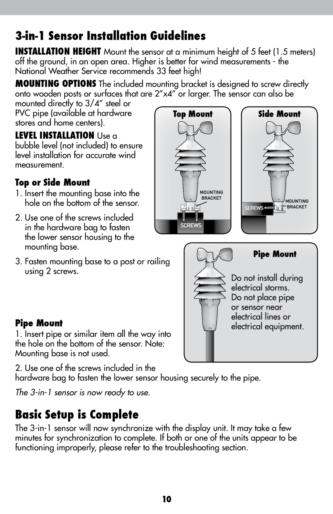 Acu-Rite 1604 In-1 Sensor Installation Guidelines, Basic Setup is Complete, Top or Side Mount, Pipe Mount 