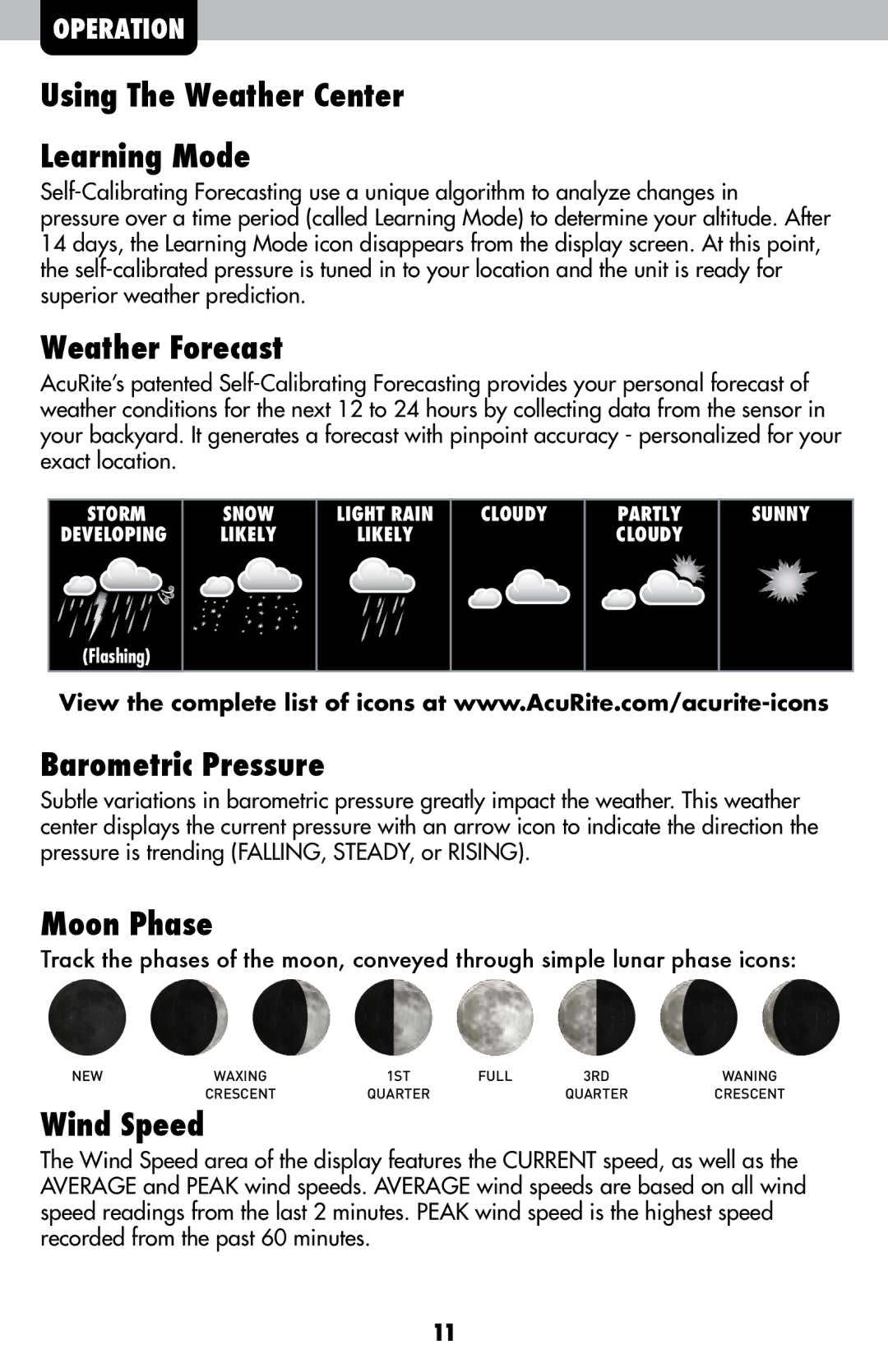 Acu-Rite 1605 Using The Weather Center Learning Mode, Weather Forecast, Barometric Pressure, Moon Phase, Wind Speed 