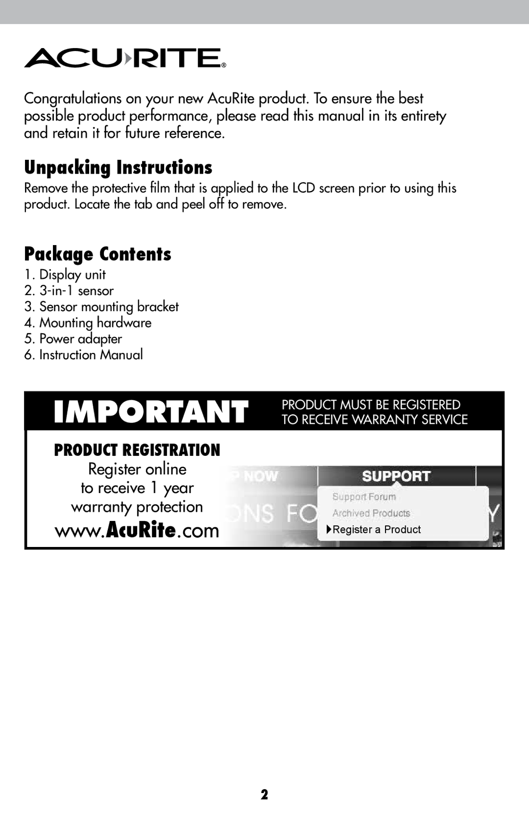 Acu-Rite 1605 instruction manual Unpacking Instructions, Package Contents 