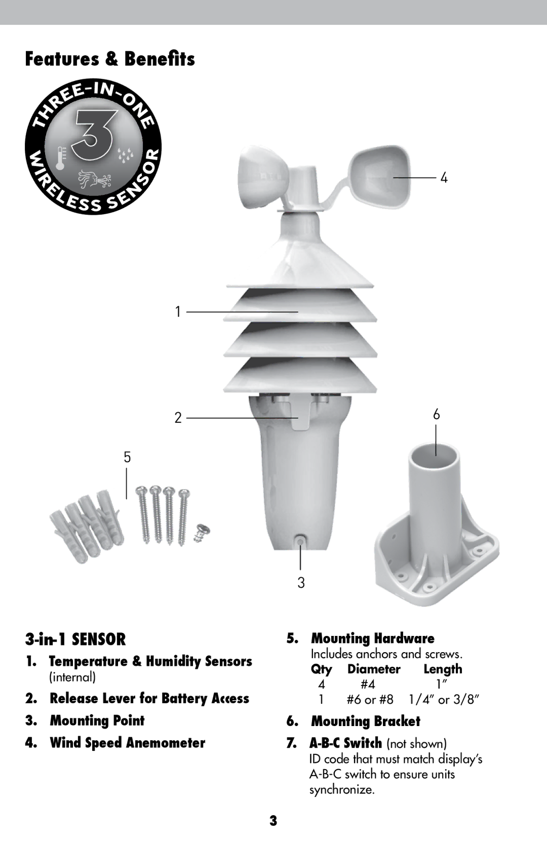 Acu-Rite 1605 instruction manual Features & Benefits, Temperature & Humidity Sensors, Mounting Bracket B-C Switch not shown 