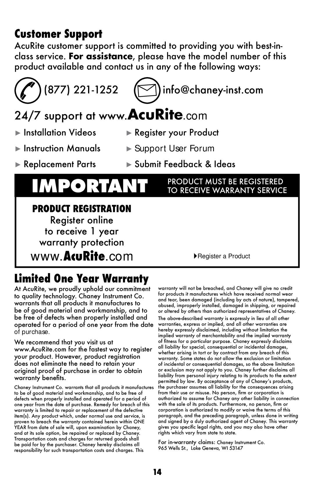 Acu-Rite 2008 instruction manual Customer Support, 877 221-1252 info@chaney-inst.com 