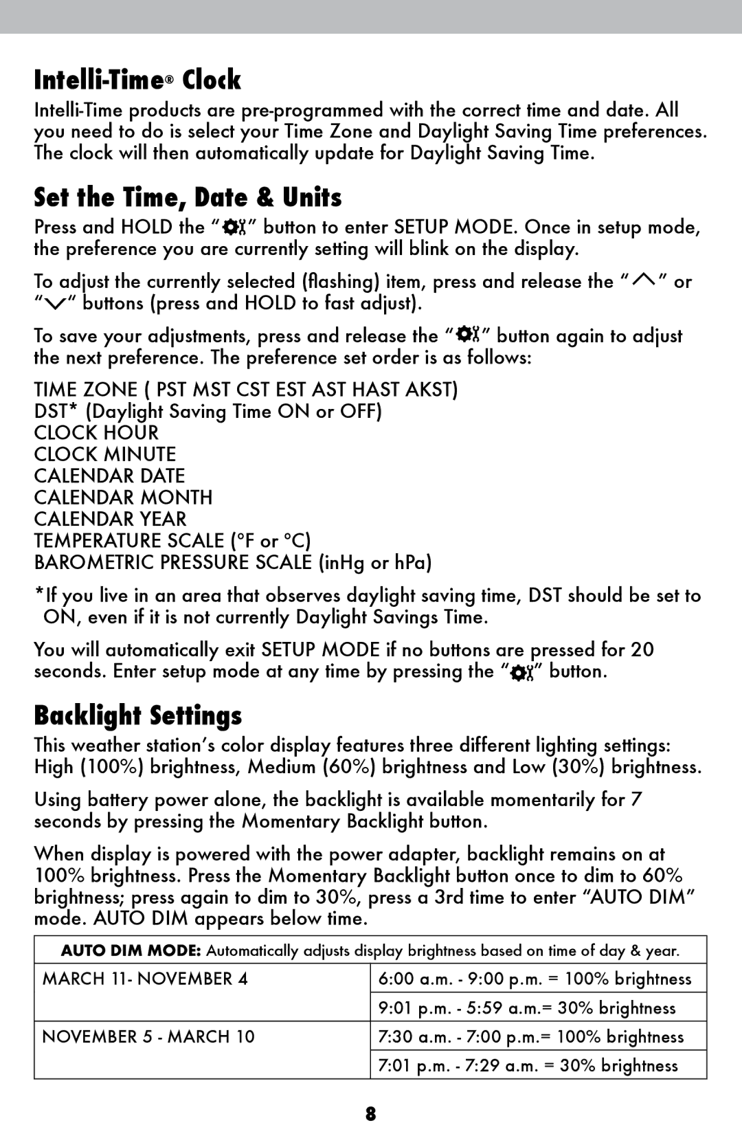 Acu-Rite 2048 instruction manual Intelli-TimeClock, Set the Time, Date & Units, Backlight Settings 