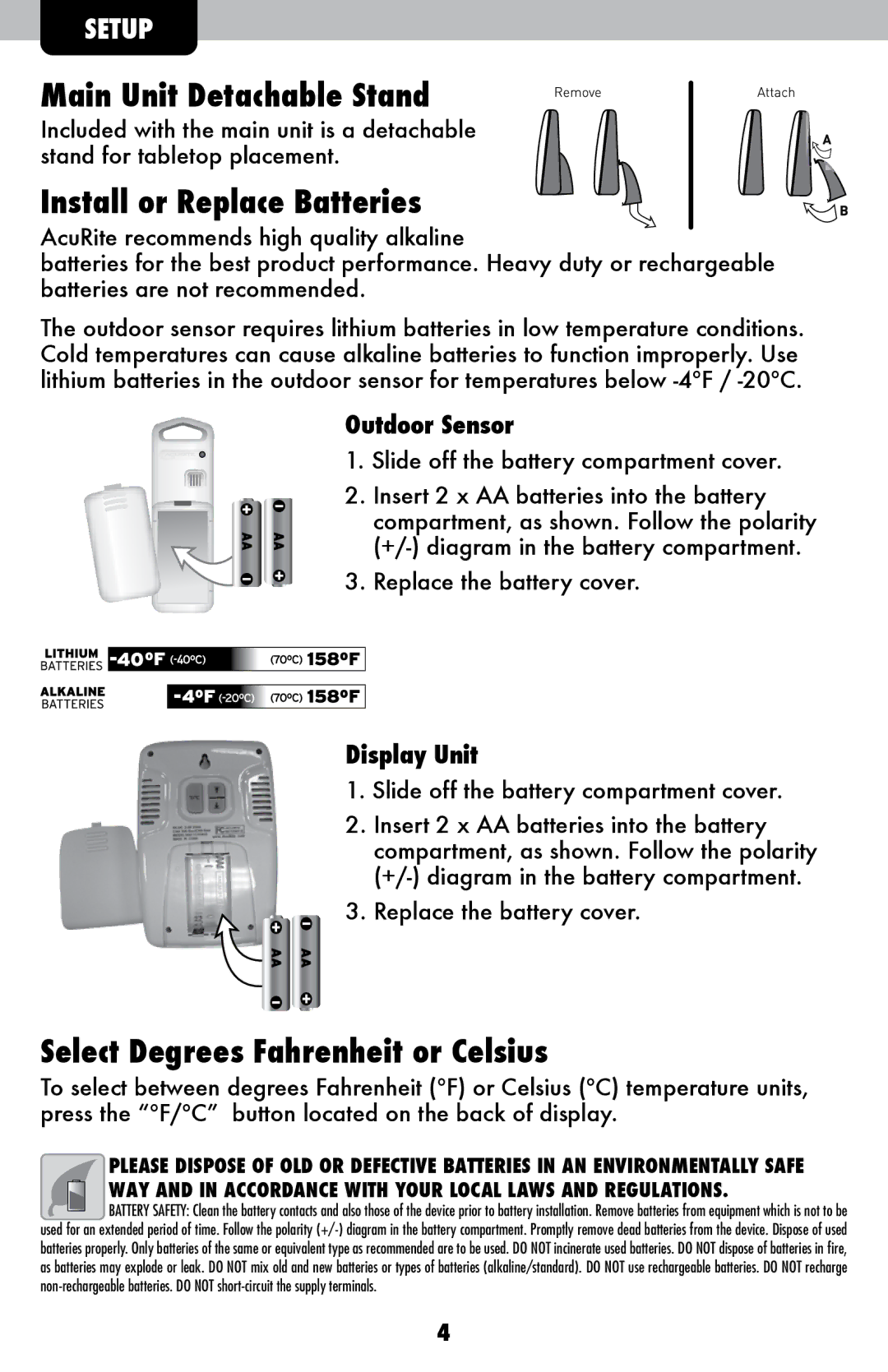 Acu-Rite 00611A3, 411 Main Unit Detachable Stand, Install or Replace Batteries, Select Degrees Fahrenheit or Celsius 