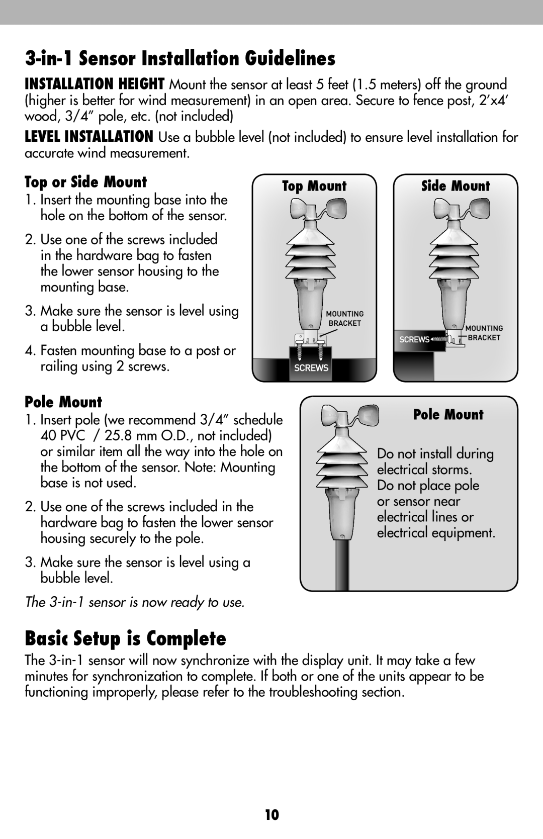 Acu-Rite 00634CA, 436, 00634A1 In-1 Sensor Installation Guidelines, Basic Setup is Complete, Top or Side Mount, Pole Mount 