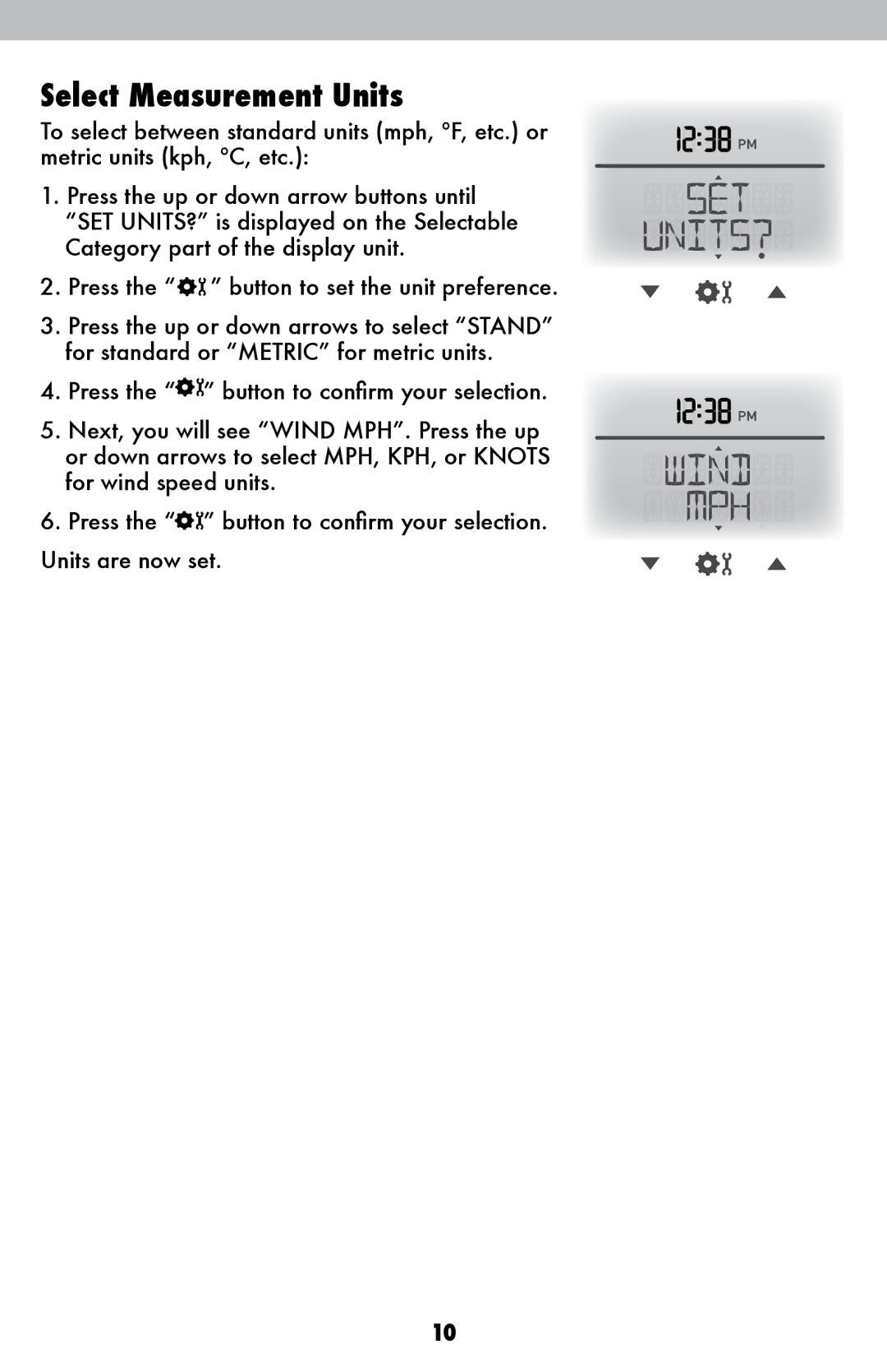 Acu-Rite 502 instruction manual Select Measurement Units 