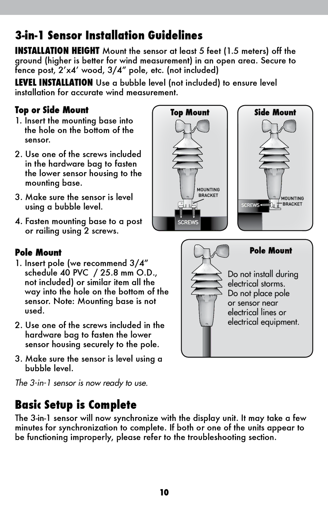 Acu-Rite 615 instruction manual In-1 Sensor Installation Guidelines, Basic Setup is Complete, Top or Side Mount, Pole Mount 