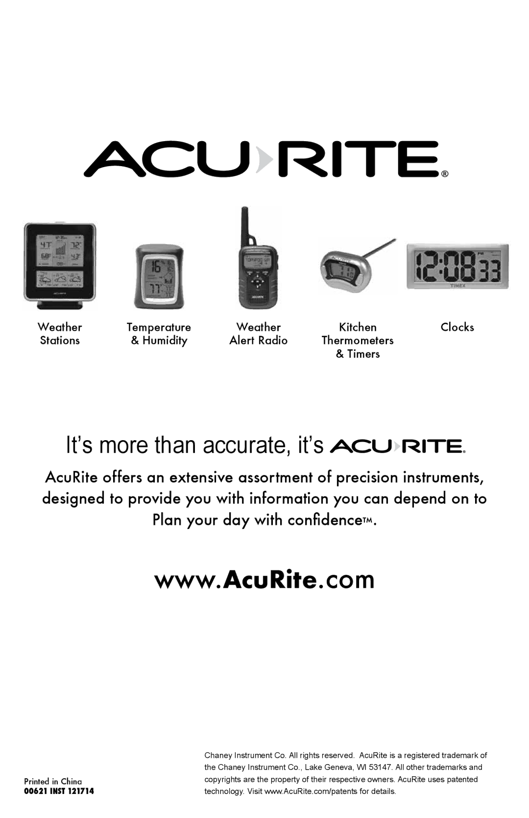 Acu-Rite 621 instruction manual It’s more than accurate, it’s 