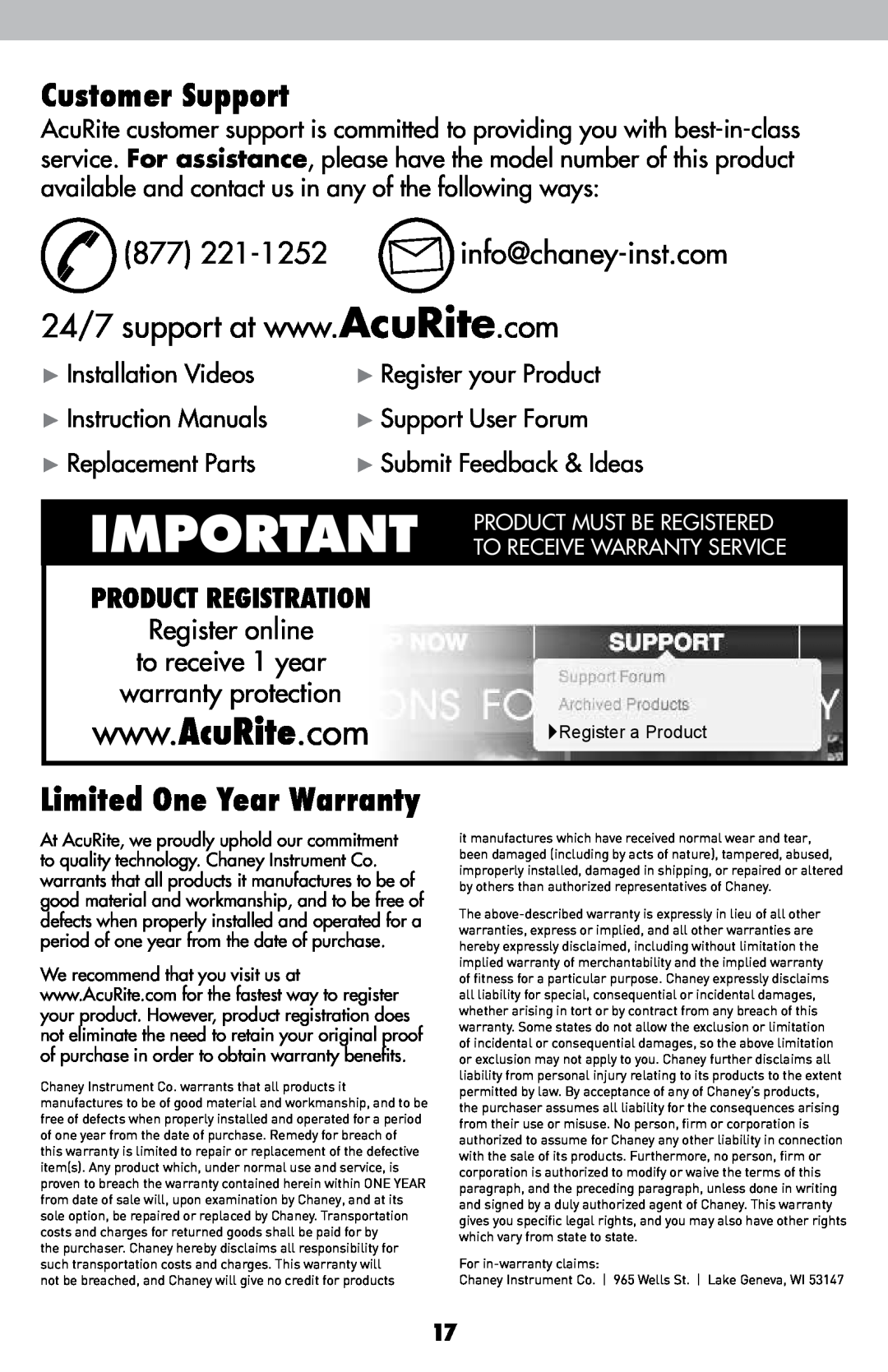 Acu-Rite 622 Customer Support, Limited One Year Warranty, 877 221-1252 info@chaney-inst.com, Installation Videos 