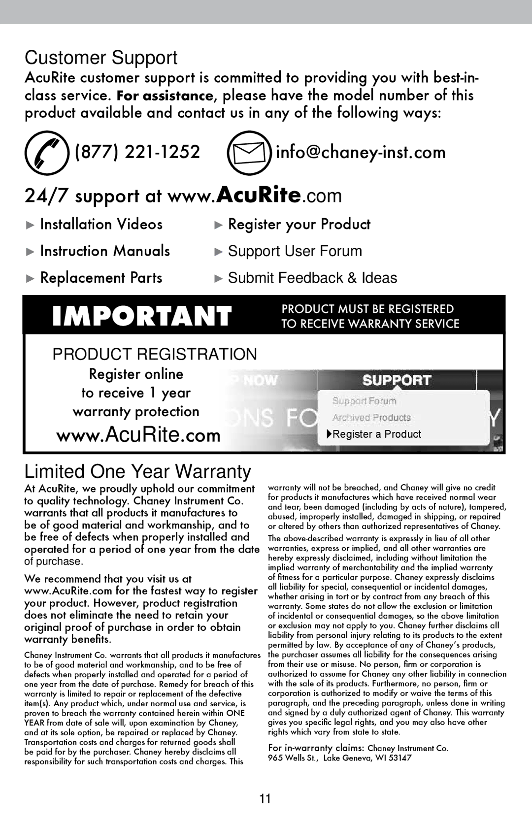 Acu-Rite 827 instruction manual Customer Support, 877 221-1252 info@chaney-inst.com 